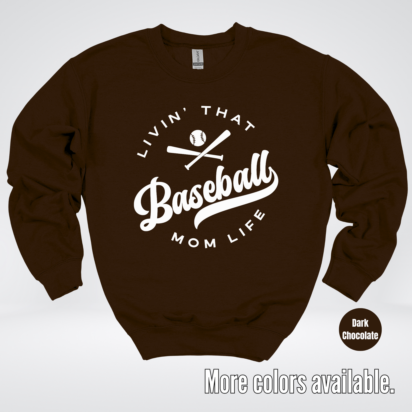 Livin’ That Baseball Mom Life Crewneck Sweatshirt