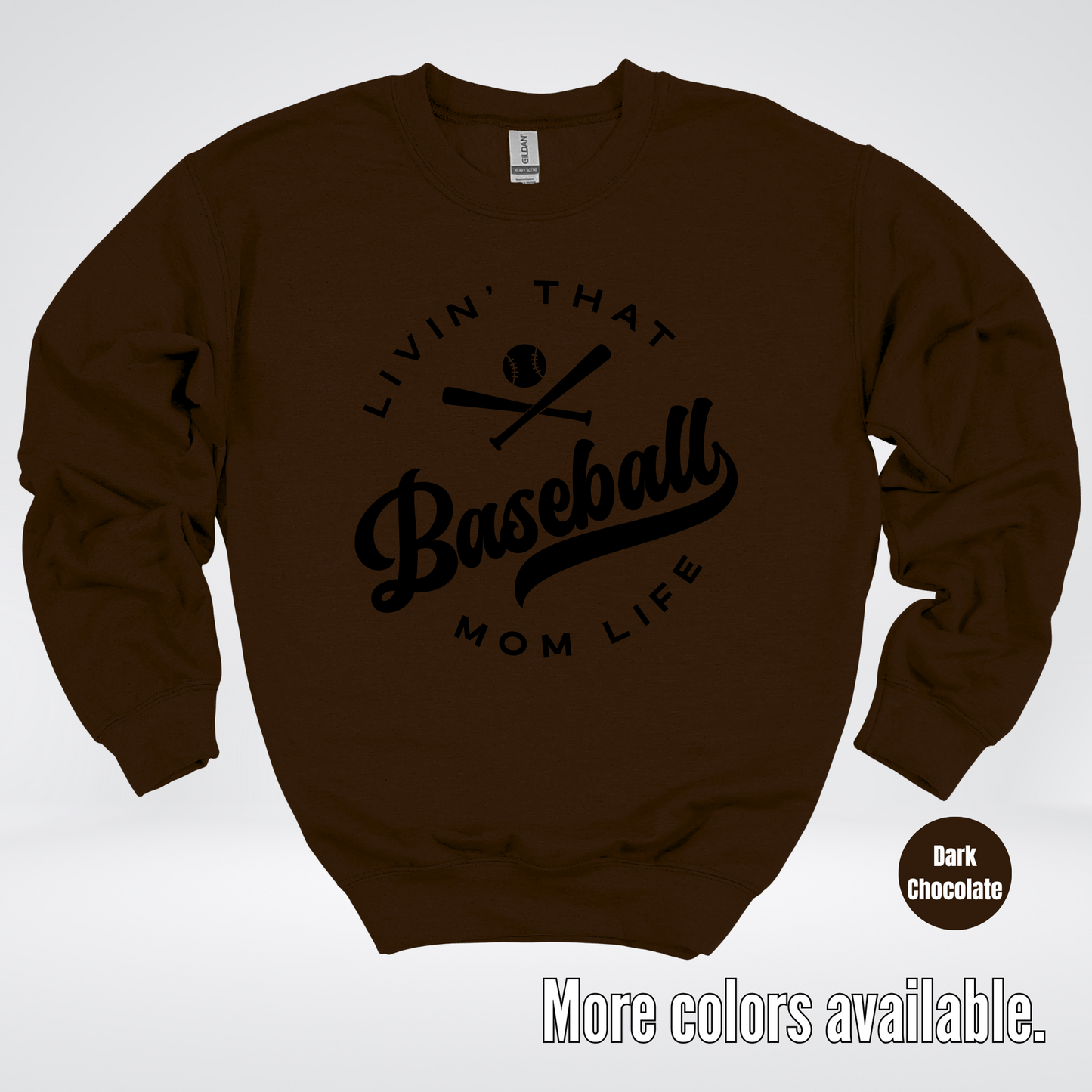 Livin’ That Baseball Mom Life – Black Design - Crewneck Sweatshirt