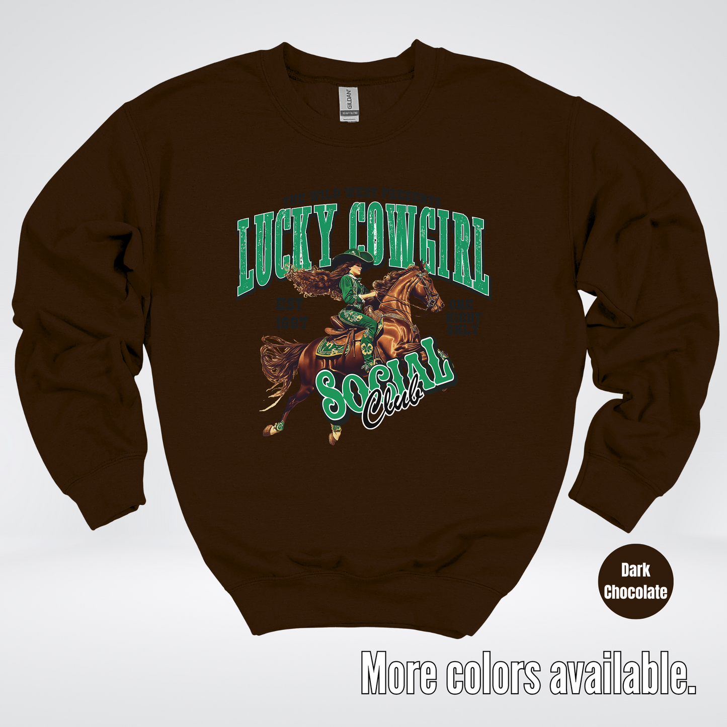 Lucky Cowgirl Social Club Saint Patrick's Day Crewneck Sweatshirt