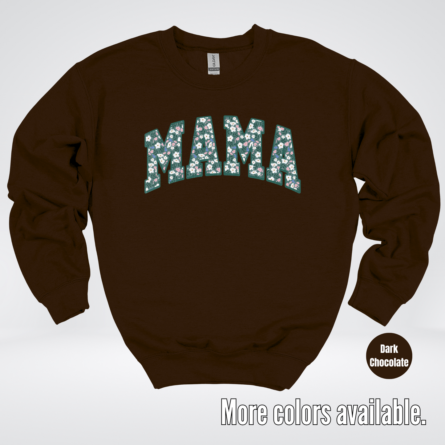 Mama Floral Green Crewneck Sweatshirt