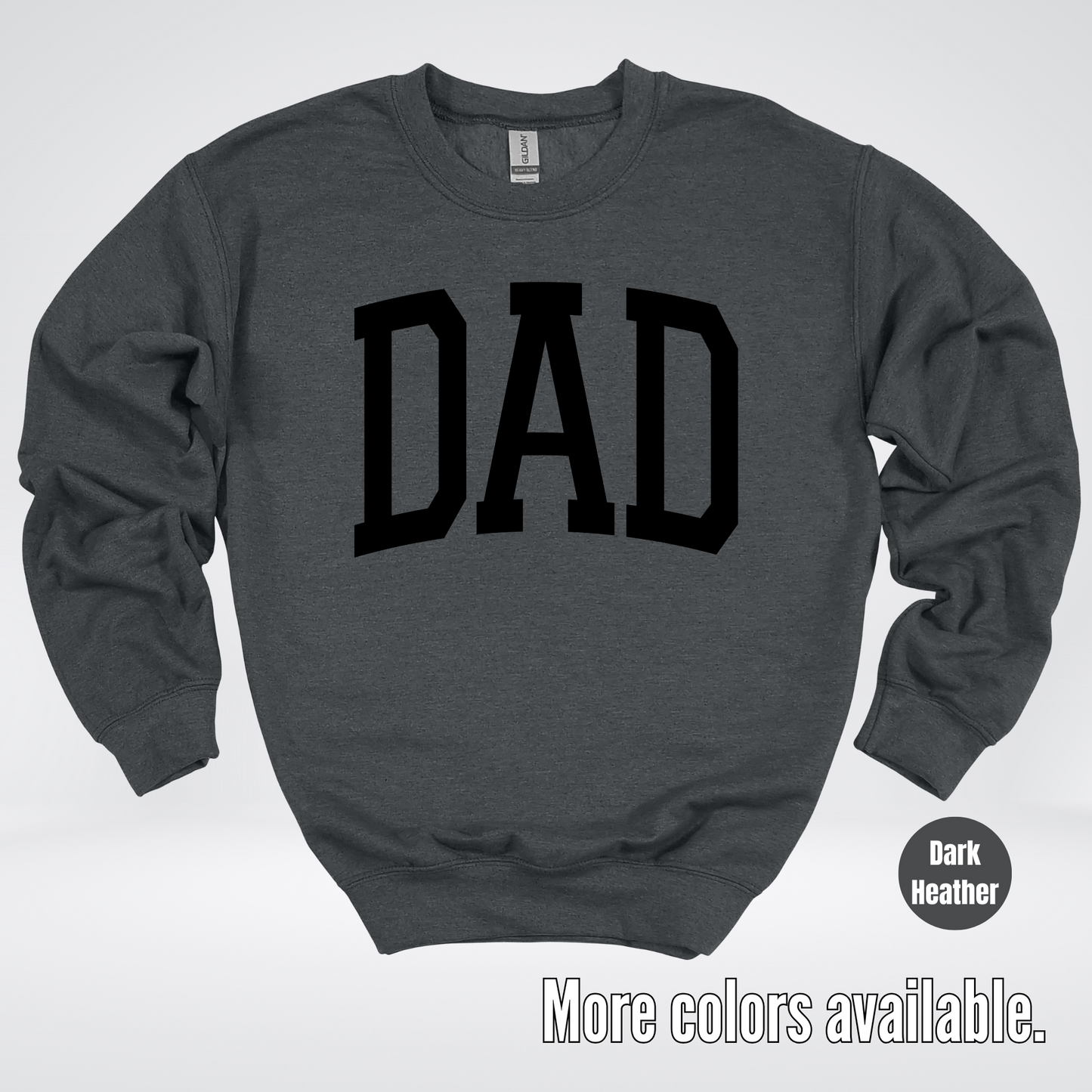 DAD Varsity Font - Black Design - Crewneck Sweatshirt