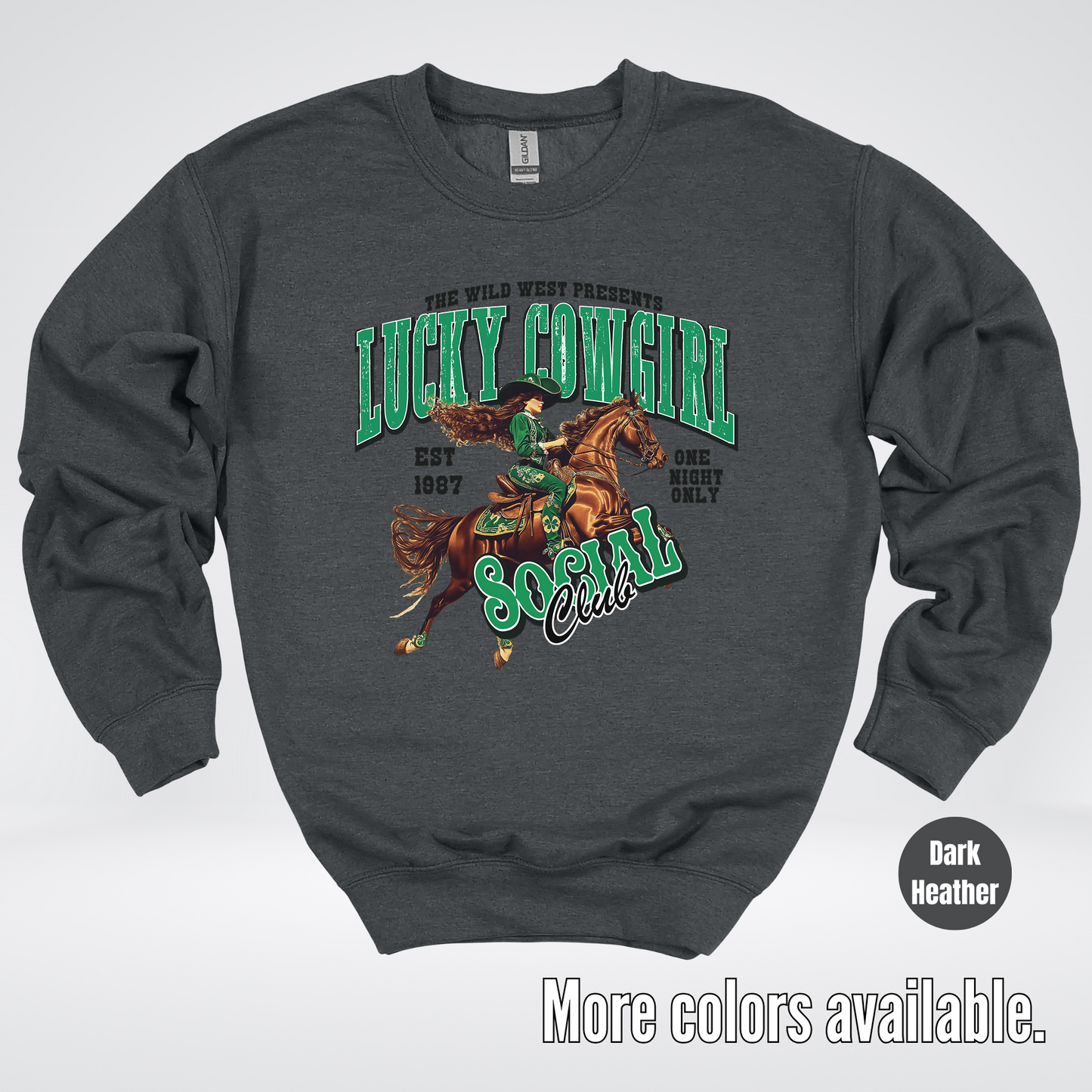 Lucky Cowgirl Social Club Saint Patrick's Day Crewneck Sweatshirt