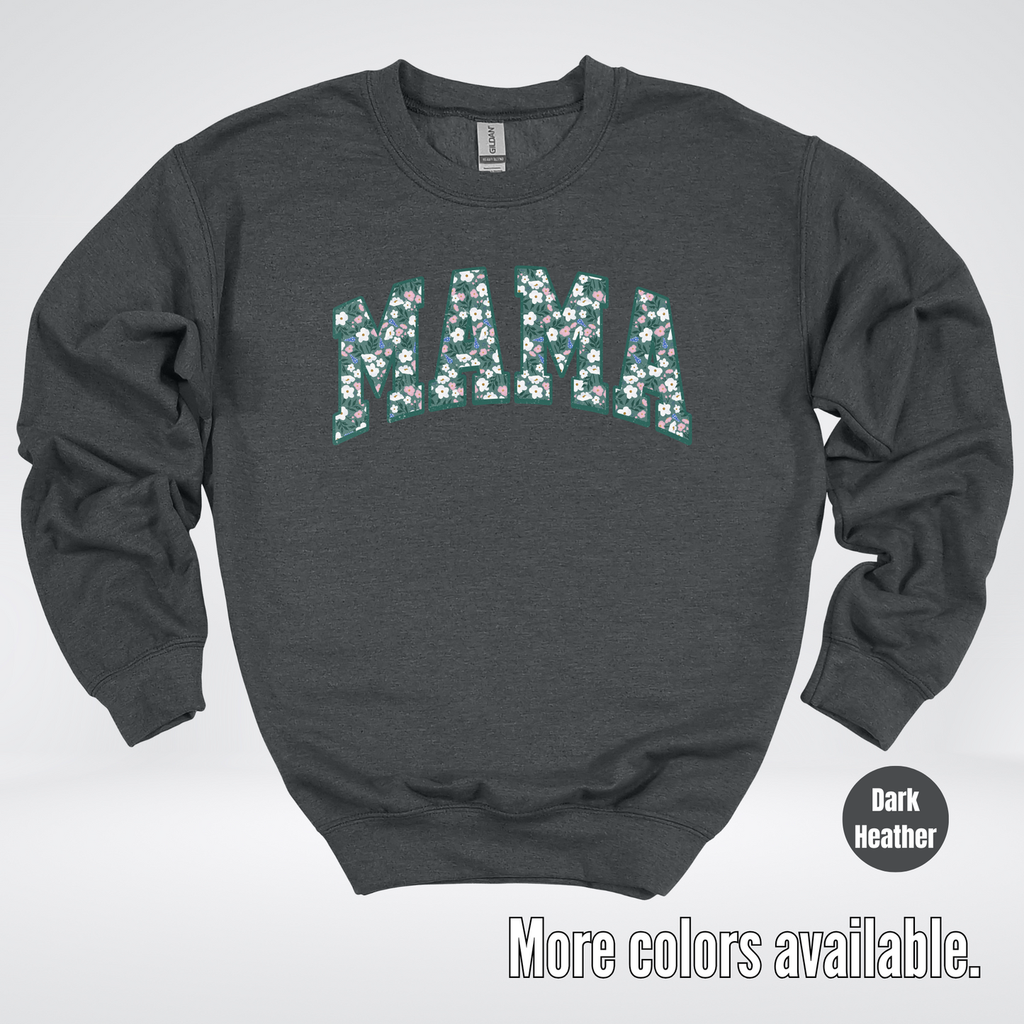 Mama Floral Green Crewneck Sweatshirt