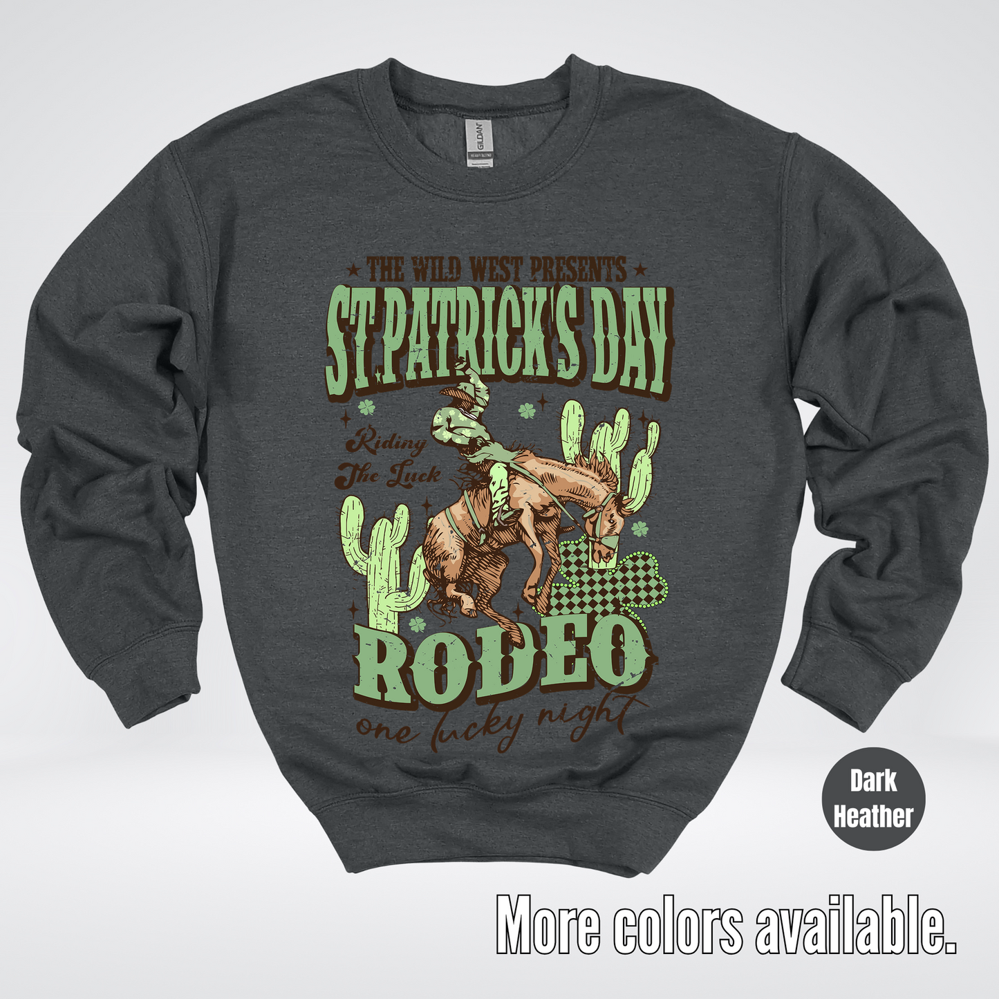 Saint Patrick’s Day Rodeo One Lucky Night Distressed Crewneck Sweatshirt