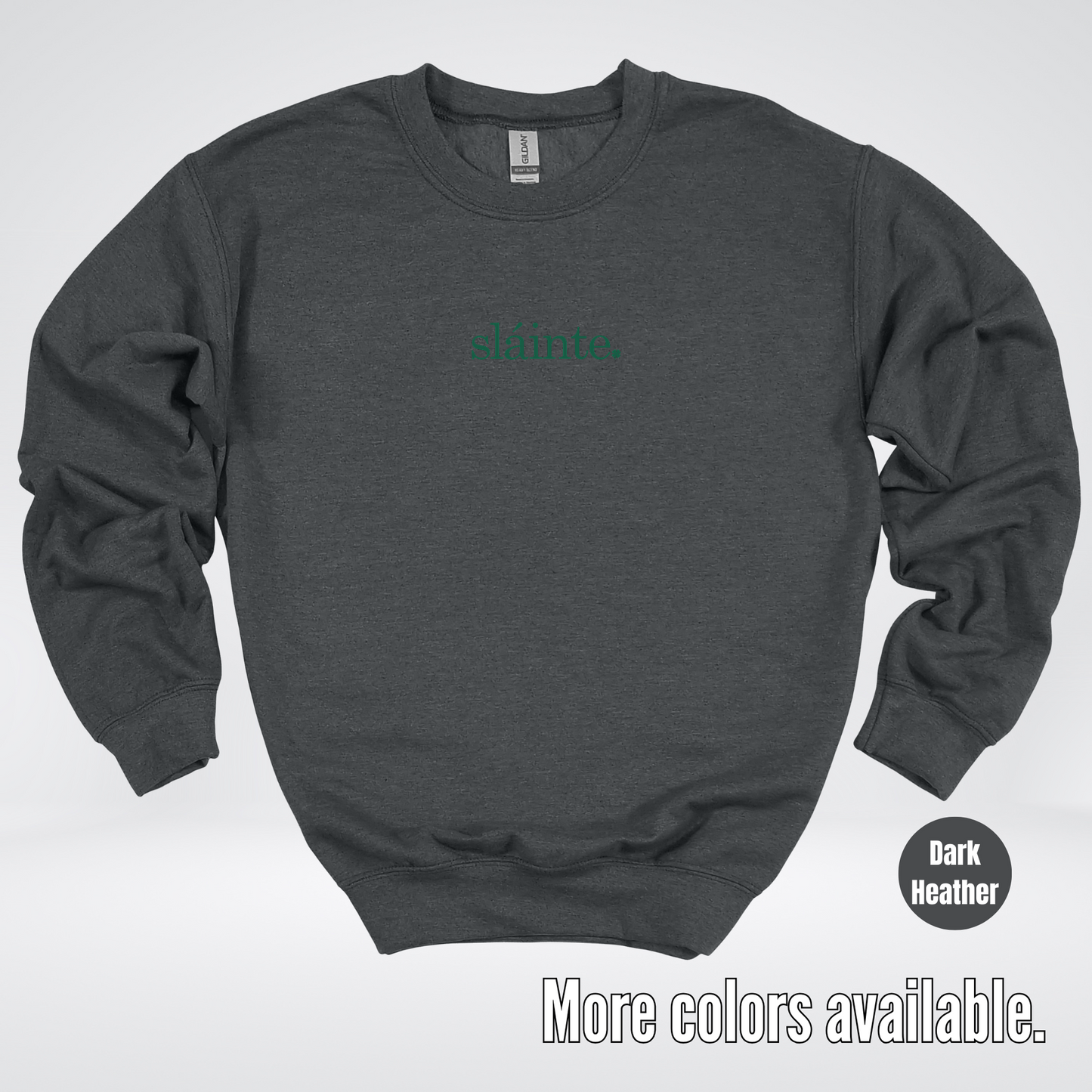 Slainte - Forest Green Design – Saint Patrick’s Day Crewneck Sweatshirt