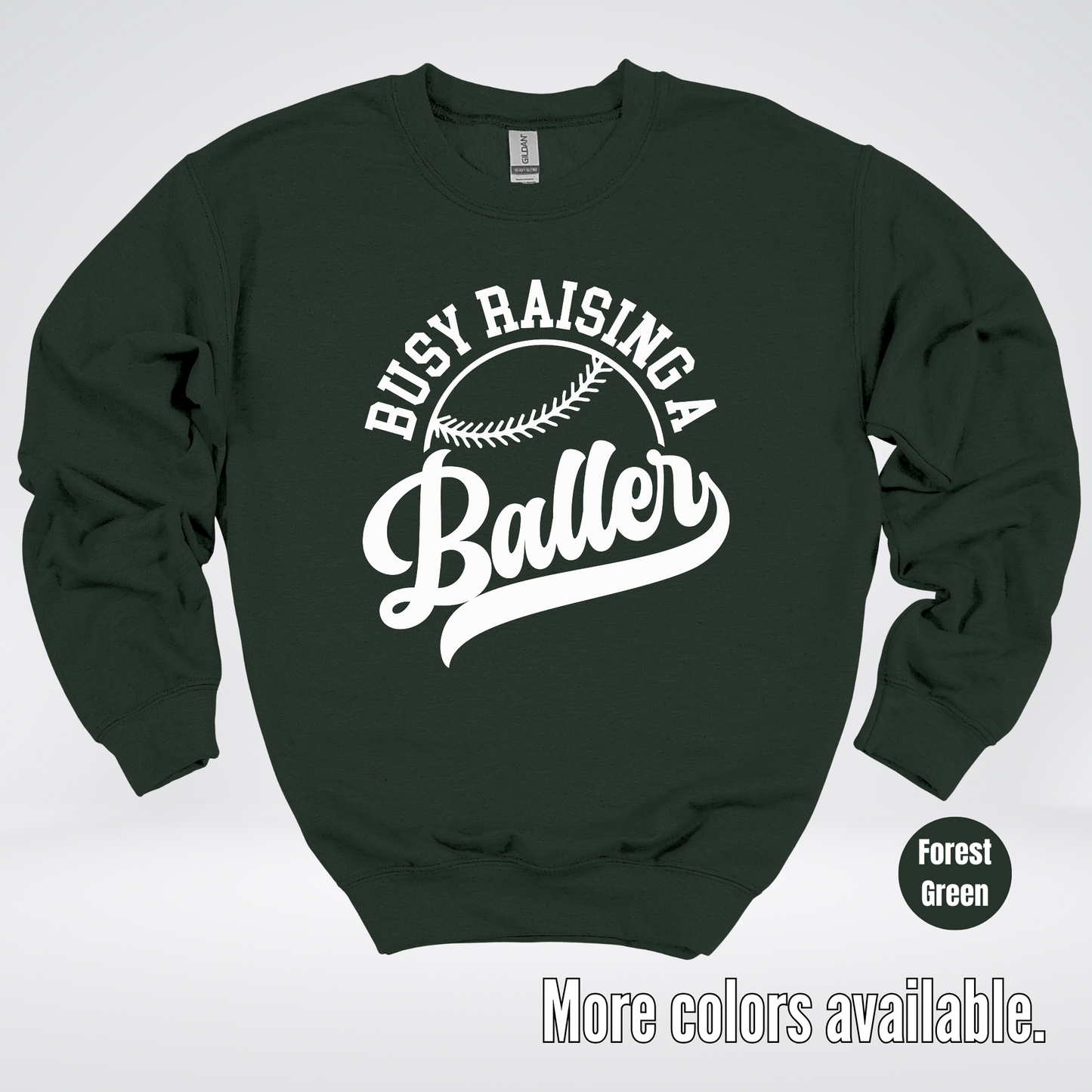 Busy Raising A Baller – White Design – Baseball Softball Crewneck Sweatshirt