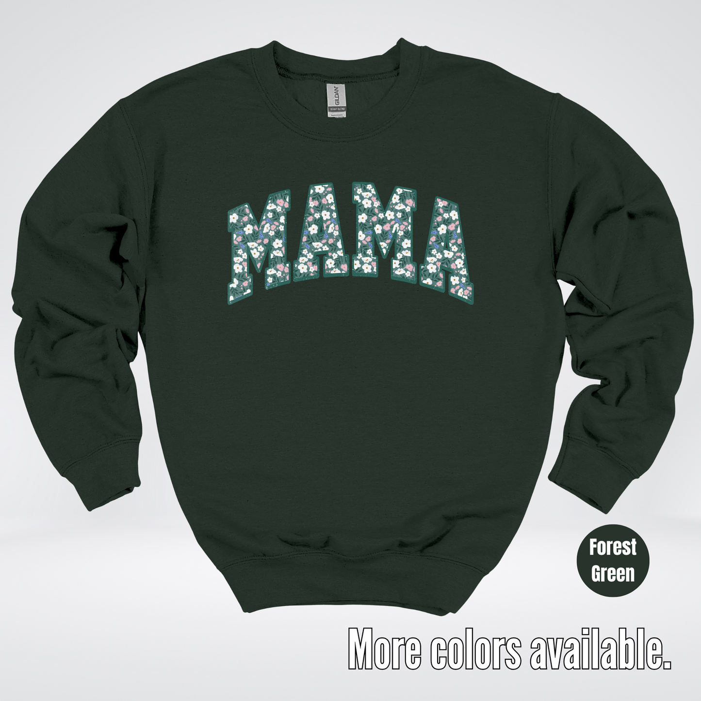 Mama Floral Green Crewneck Sweatshirt
