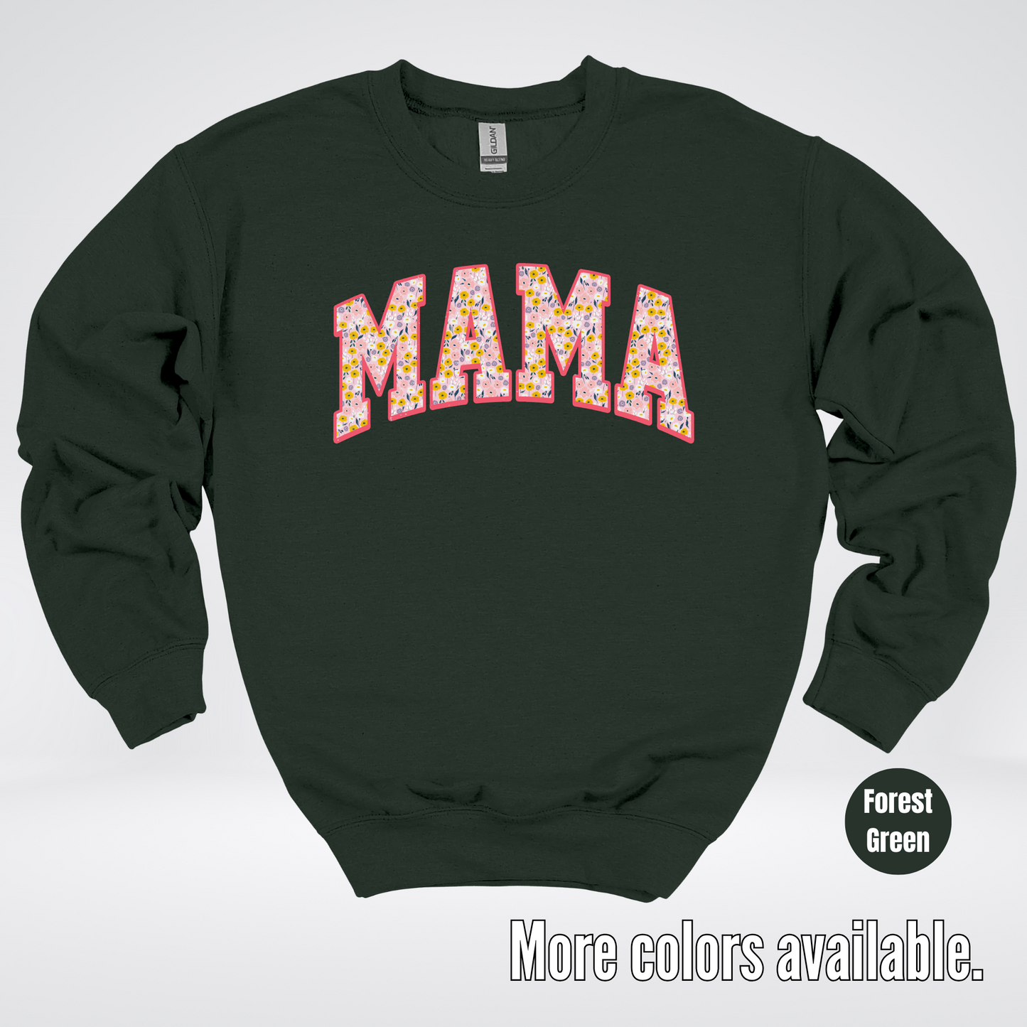 Mama Floral Pink Crewneck Sweatshirt