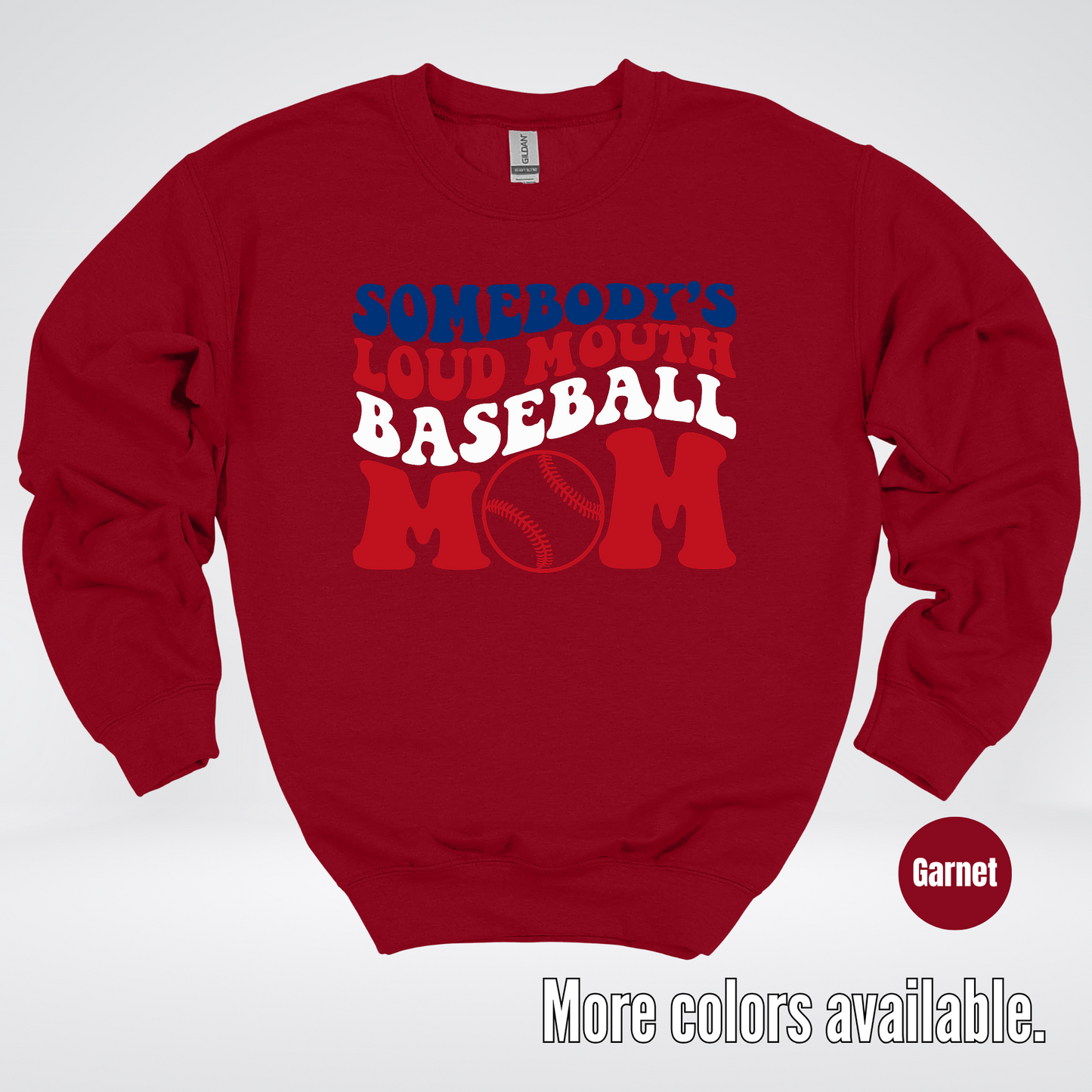 Somebody's Loud Mouth Baseball Mom Crewneck Sweatshirt