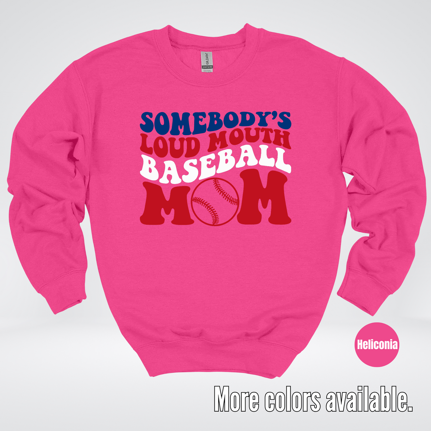 Somebody's Loud Mouth Baseball Mom Crewneck Sweatshirt