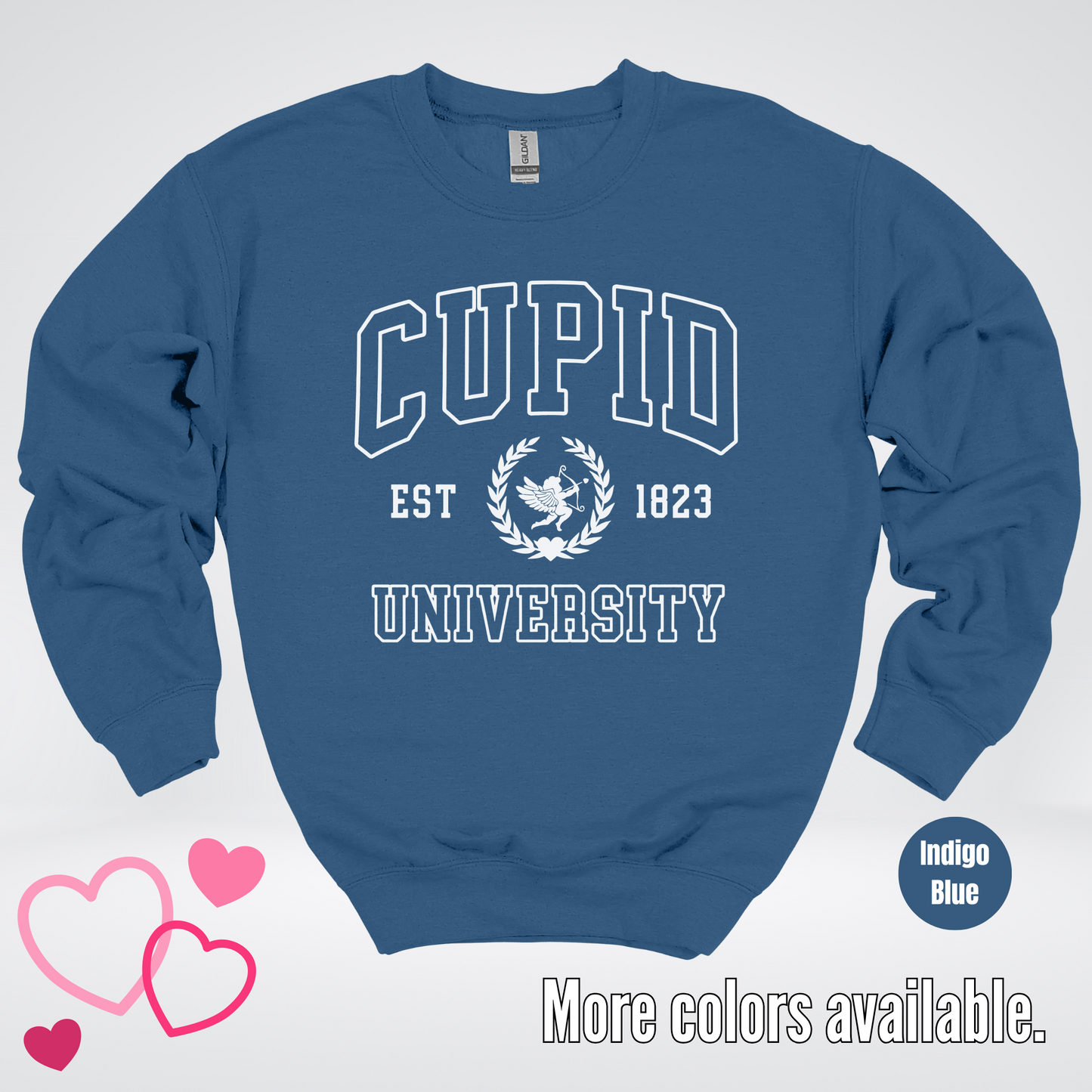 Cupid University Est 1823 White Design Crewneck Sweatshirt