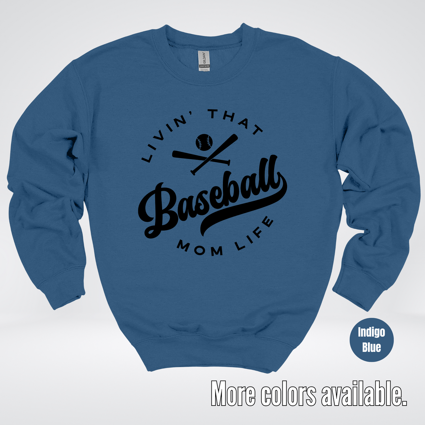 Livin’ That Baseball Mom Life – Black Design - Crewneck Sweatshirt