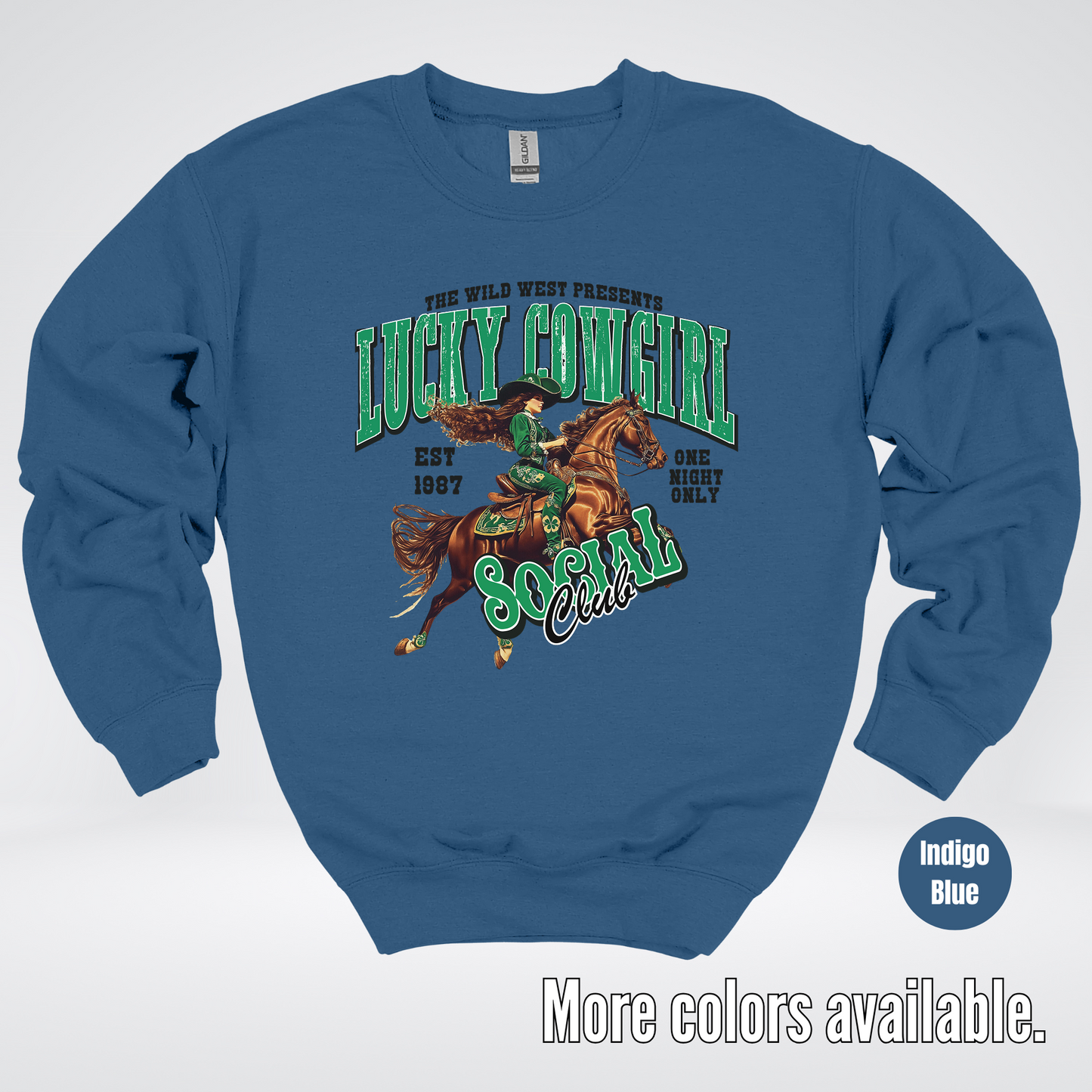 Lucky Cowgirl Social Club Saint Patrick's Day Crewneck Sweatshirt