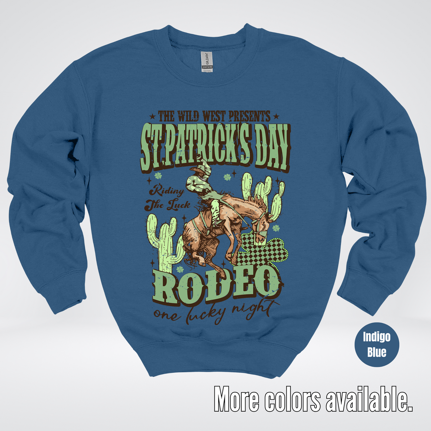 Saint Patrick’s Day Rodeo One Lucky Night Distressed Crewneck Sweatshirt
