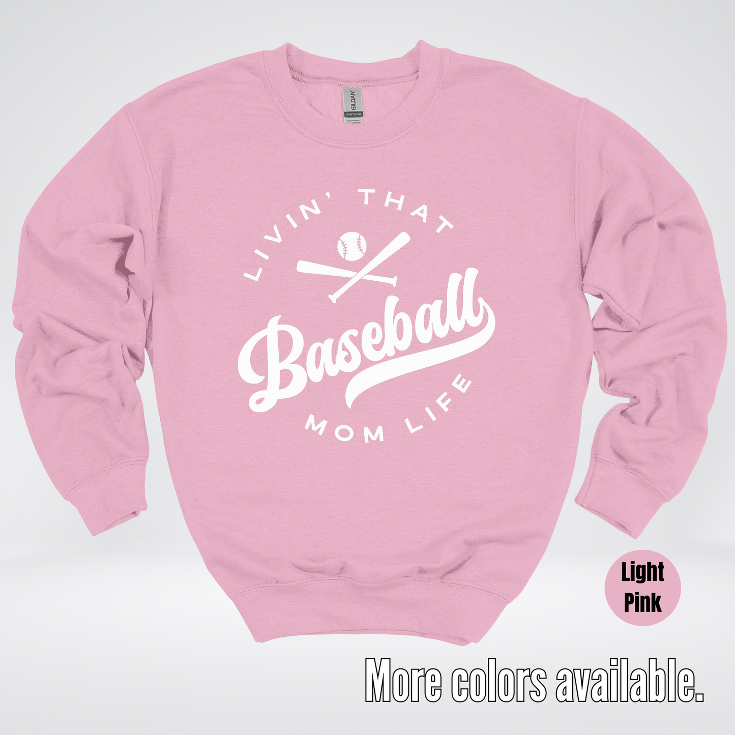 Livin’ That Baseball Mom Life Crewneck Sweatshirt