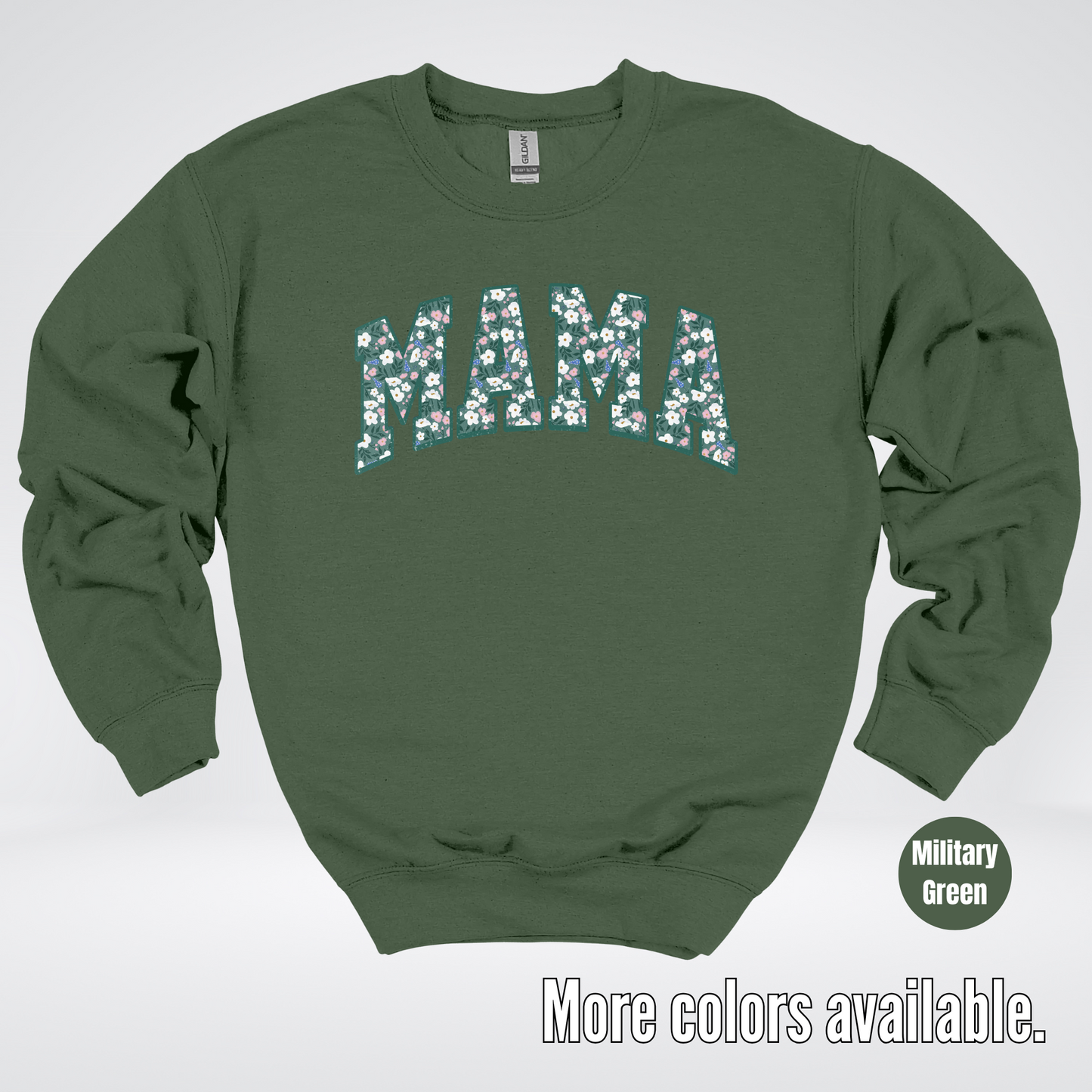 Mama Floral Green Crewneck Sweatshirt