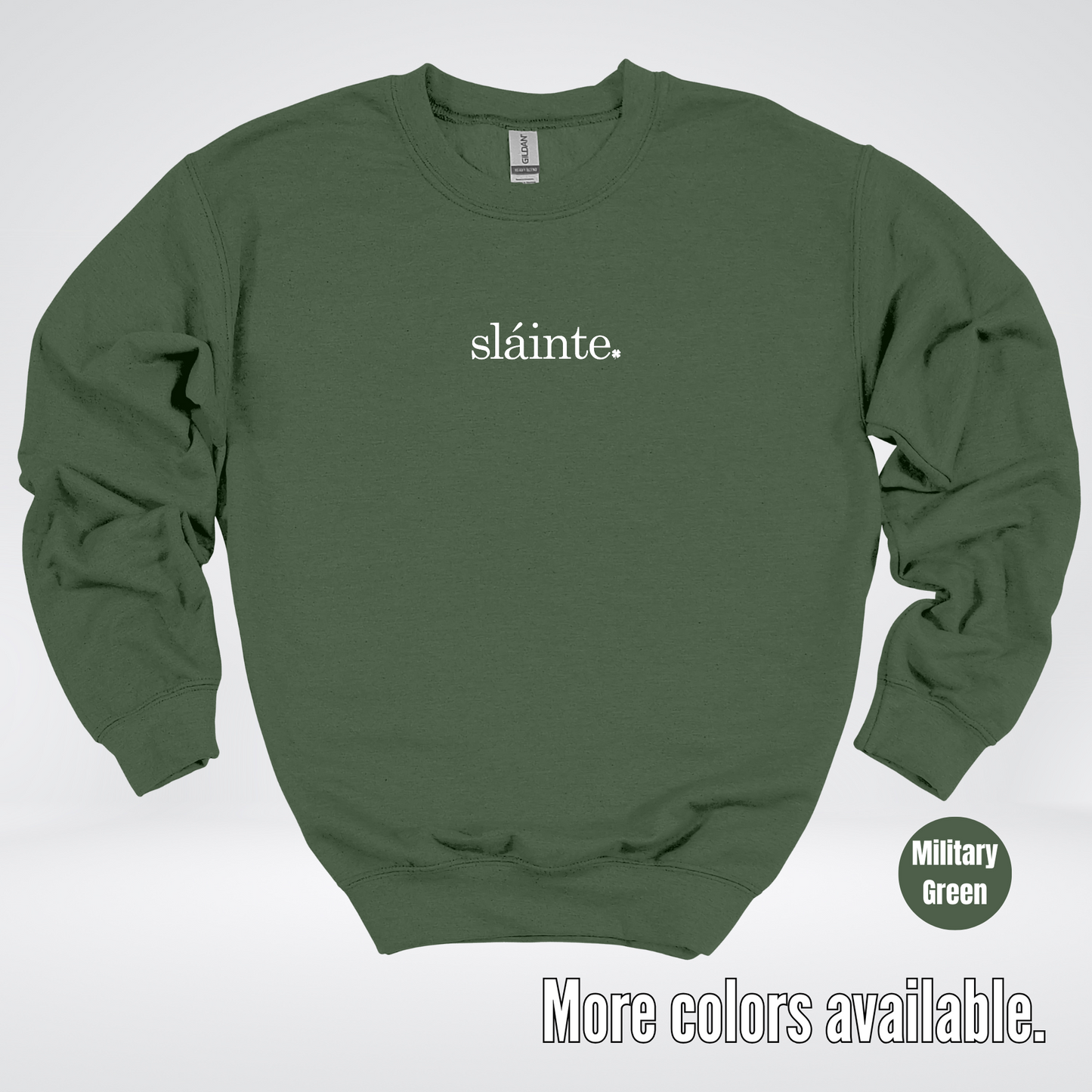 Slainte – White Design – Saint Patrick’s Day Crewneck Sweatshirt