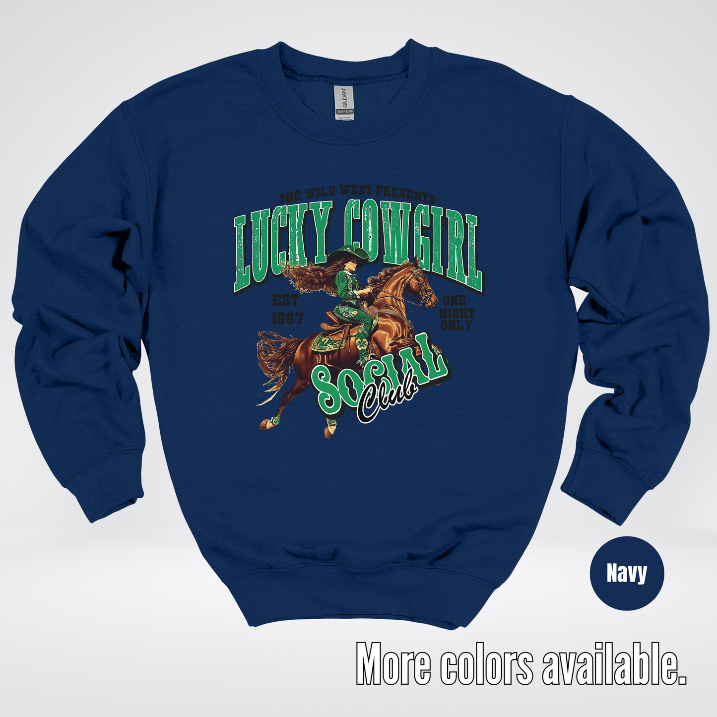 Lucky Cowgirl Social Club Saint Patrick's Day Crewneck Sweatshirt