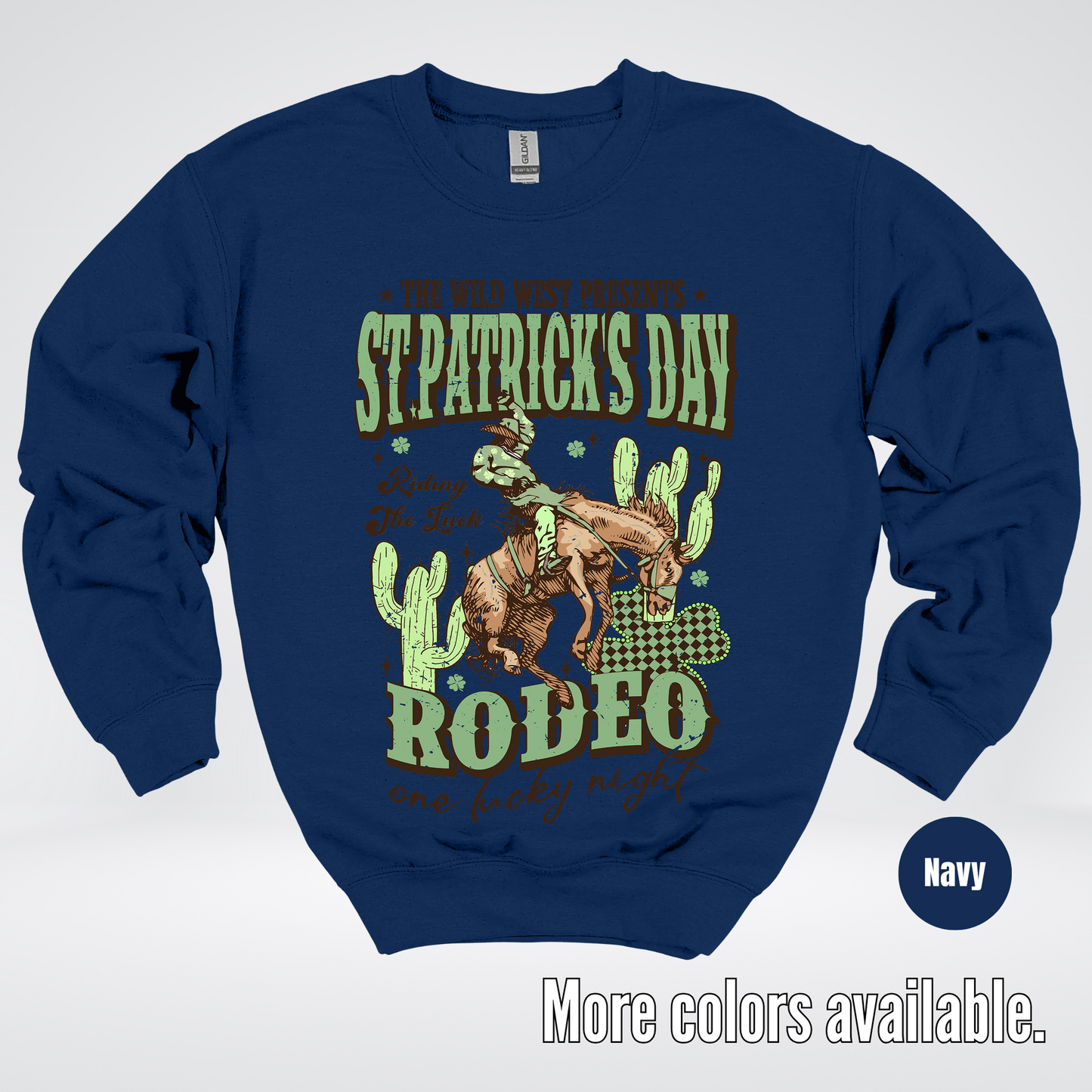 Saint Patrick’s Day Rodeo One Lucky Night Distressed Crewneck Sweatshirt