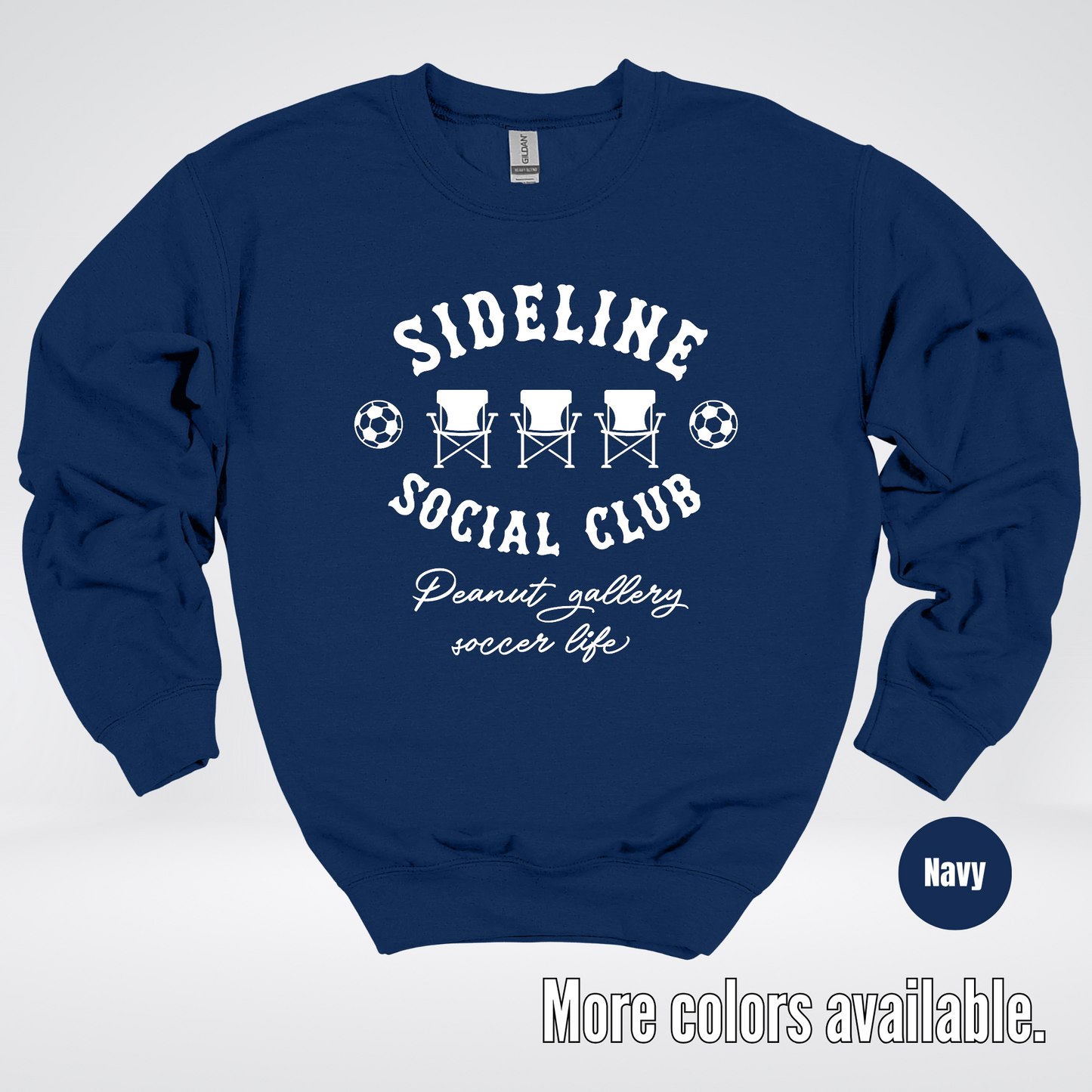 Sideline Social Club Peanut Gallery Soccer Life – White Design – Crewneck Sweatshirt