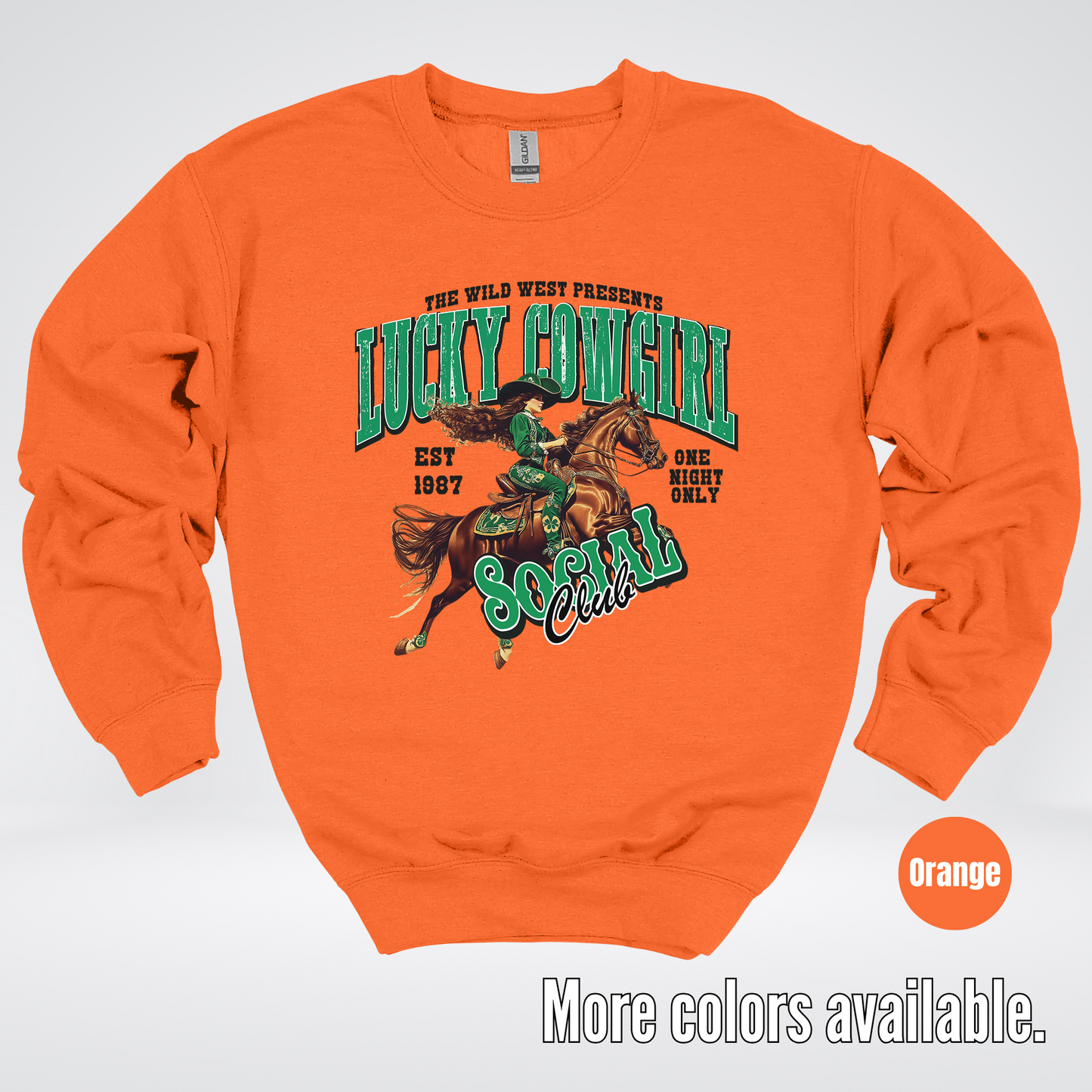 Lucky Cowgirl Social Club Saint Patrick's Day Crewneck Sweatshirt