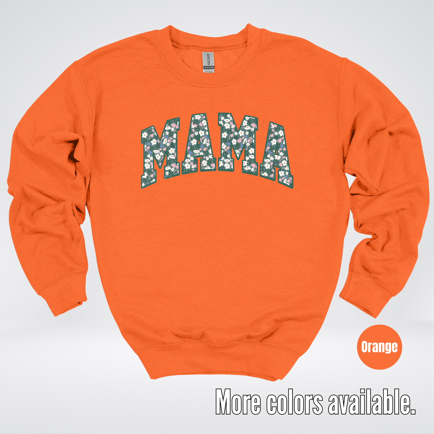Mama Floral Green Crewneck Sweatshirt