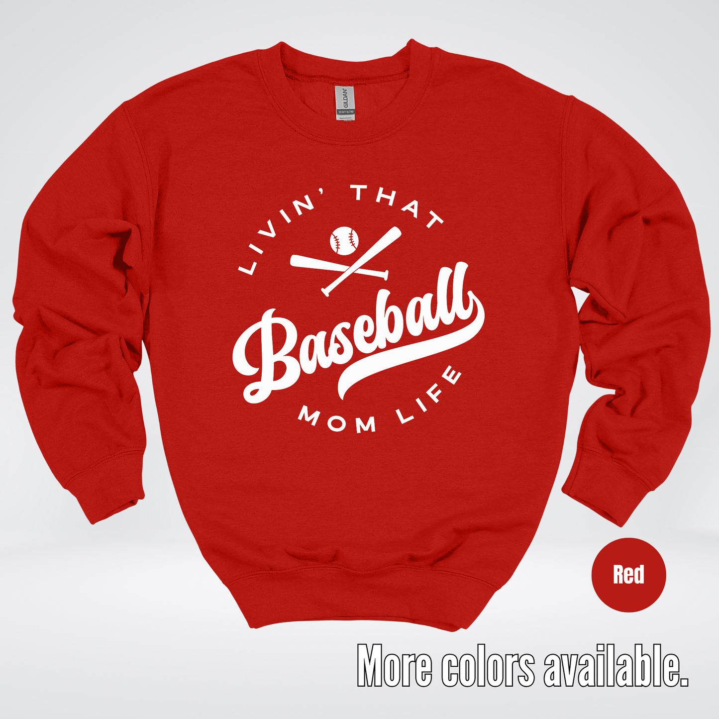 Livin’ That Baseball Mom Life Crewneck Sweatshirt