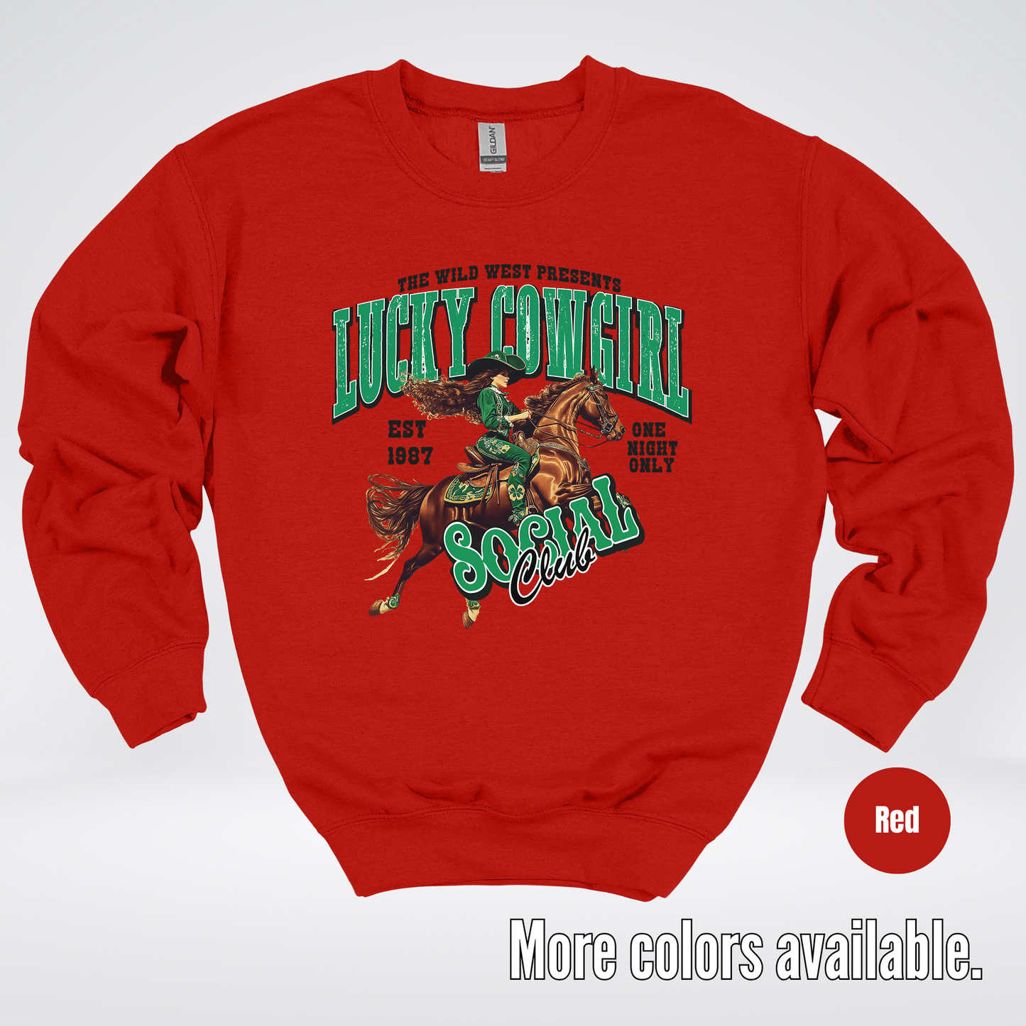Lucky Cowgirl Social Club Saint Patrick's Day Crewneck Sweatshirt