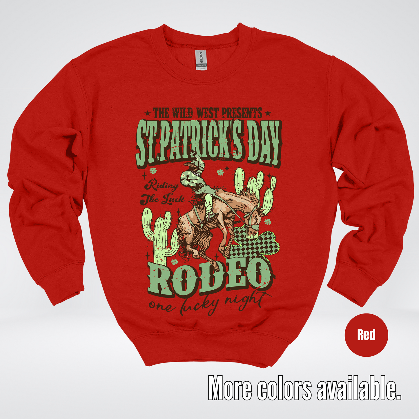 Saint Patrick’s Day Rodeo One Lucky Night Distressed Crewneck Sweatshirt