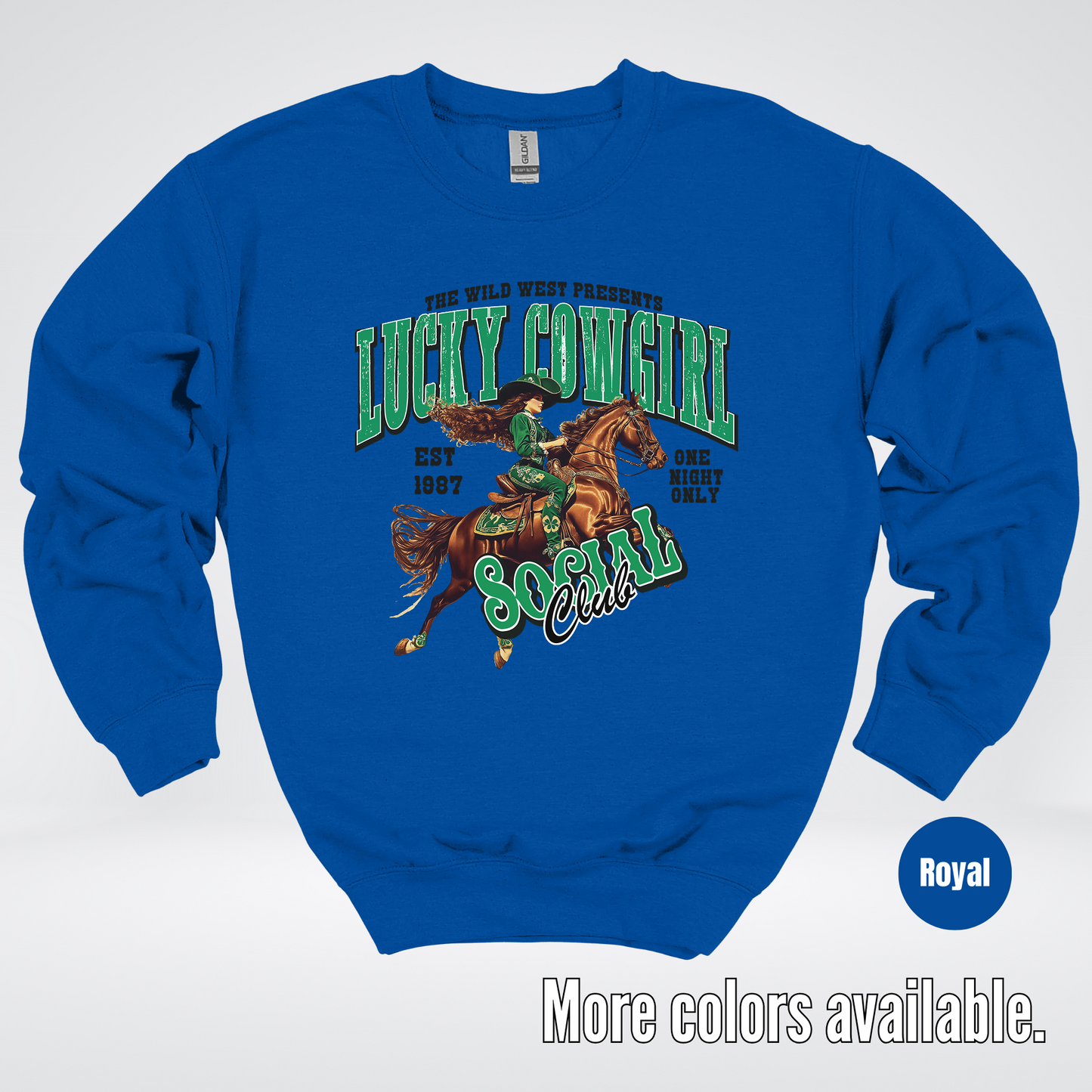 Lucky Cowgirl Social Club Saint Patrick's Day Crewneck Sweatshirt