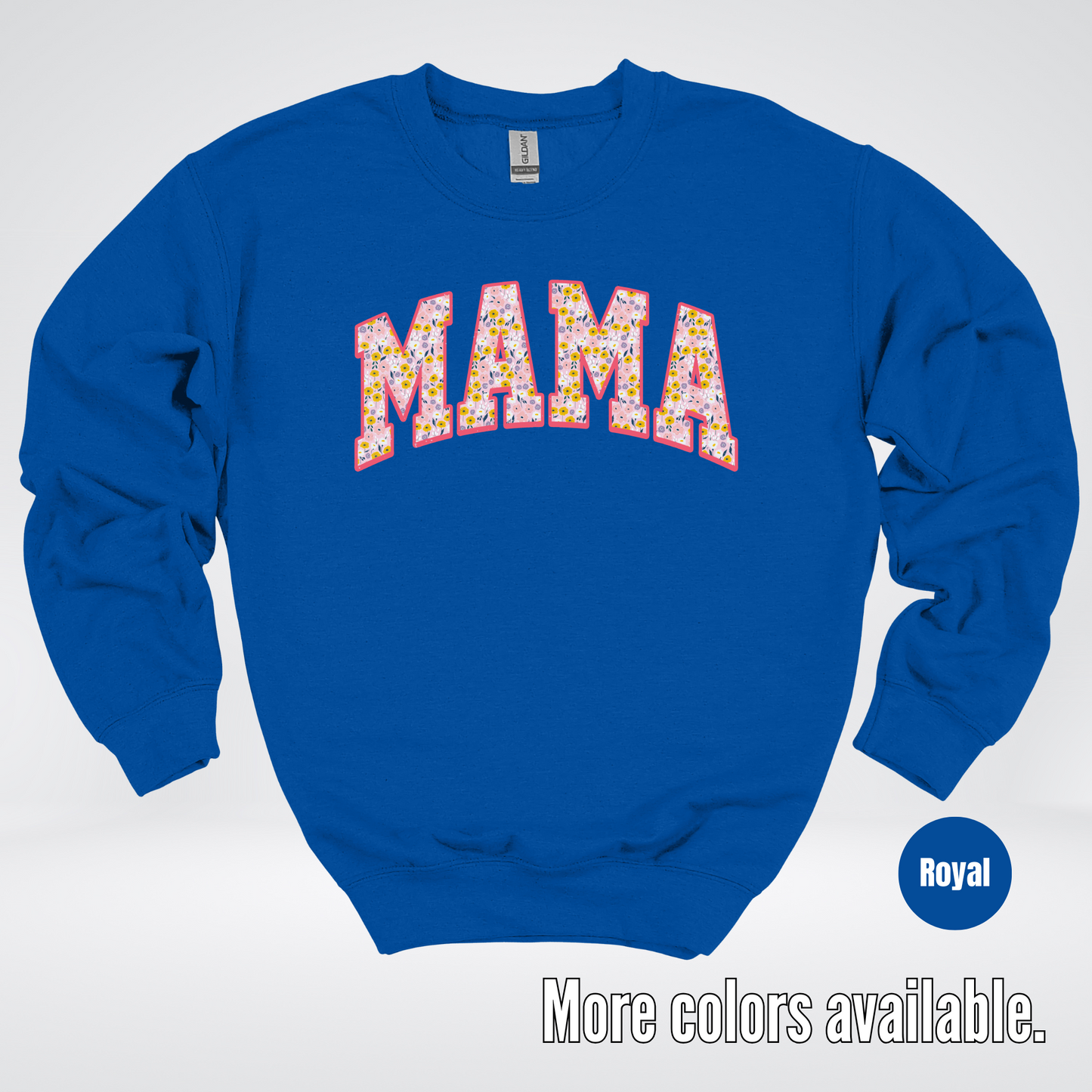 Mama Floral Pink Crewneck Sweatshirt