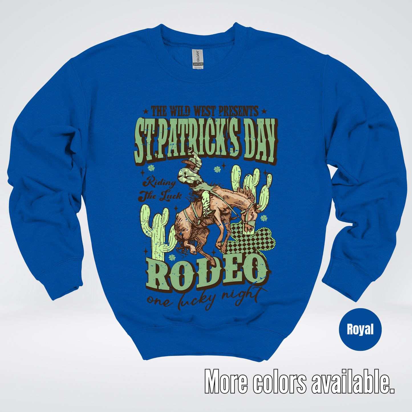 Saint Patrick’s Day Rodeo One Lucky Night Distressed Crewneck Sweatshirt