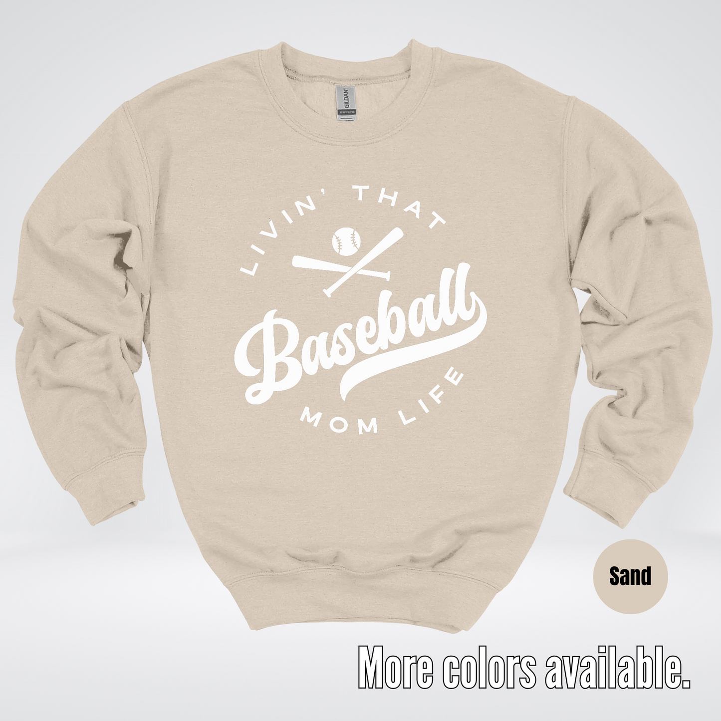 Livin’ That Baseball Mom Life Crewneck Sweatshirt