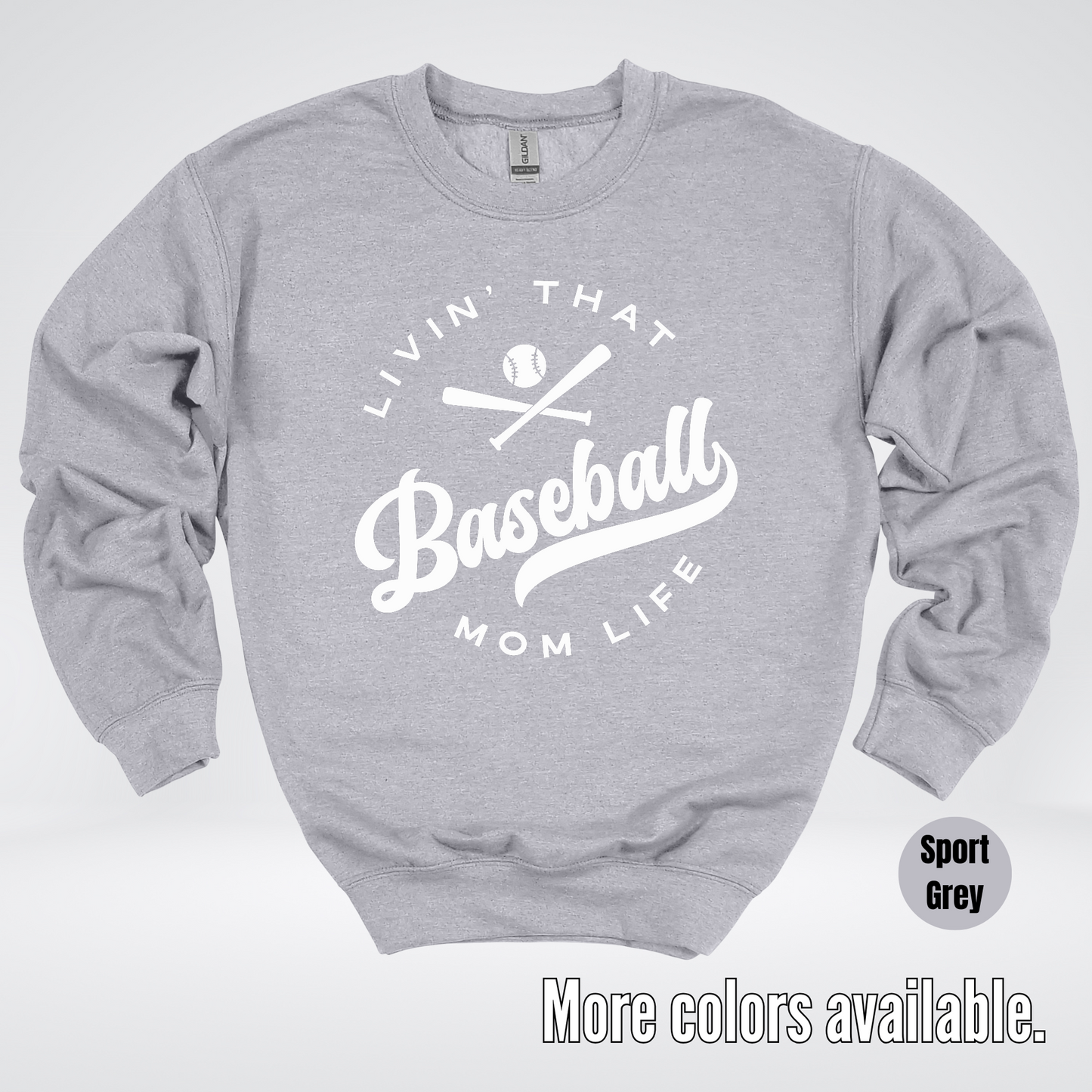 Livin’ That Baseball Mom Life Crewneck Sweatshirt