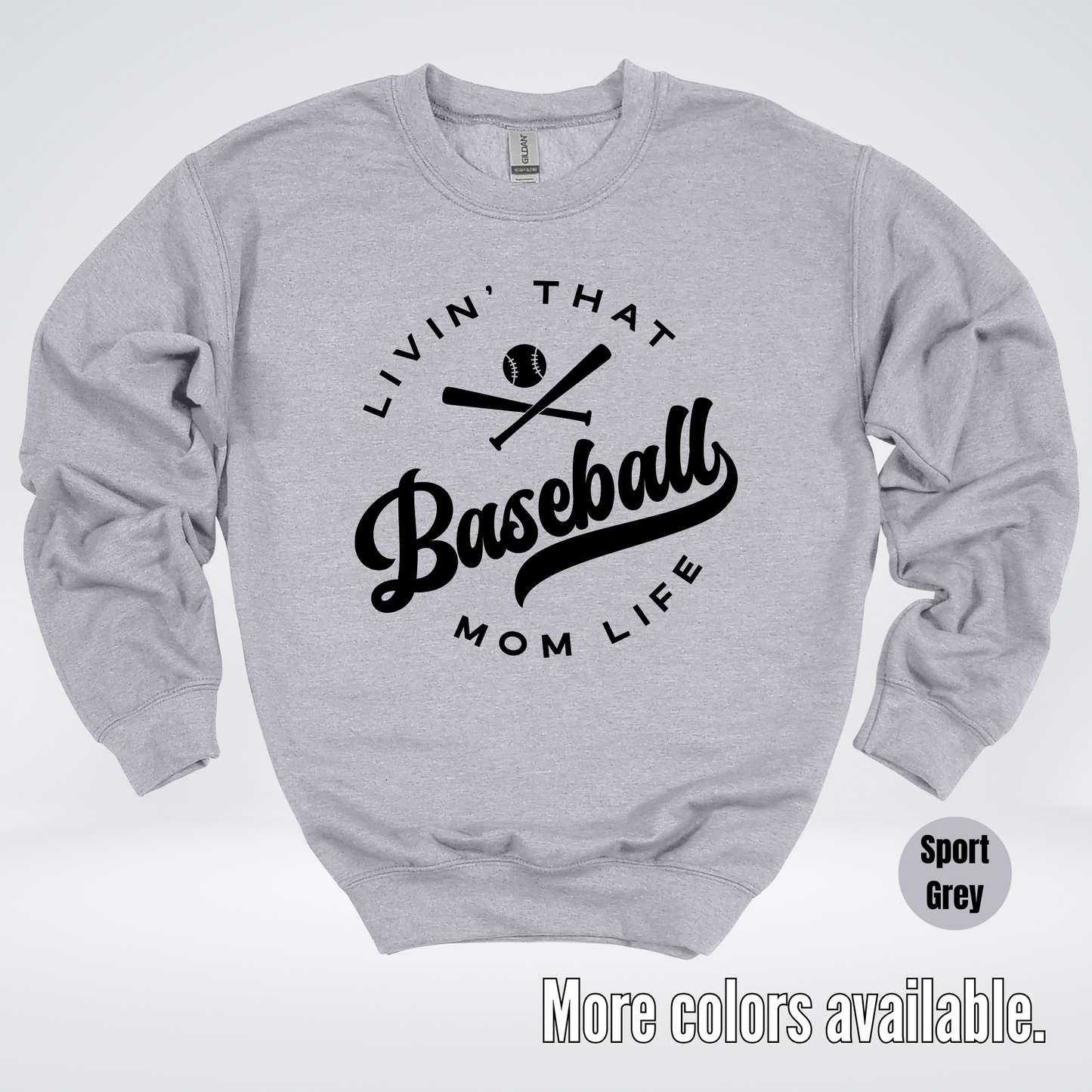 Livin’ That Baseball Mom Life – Black Design - Crewneck Sweatshirt