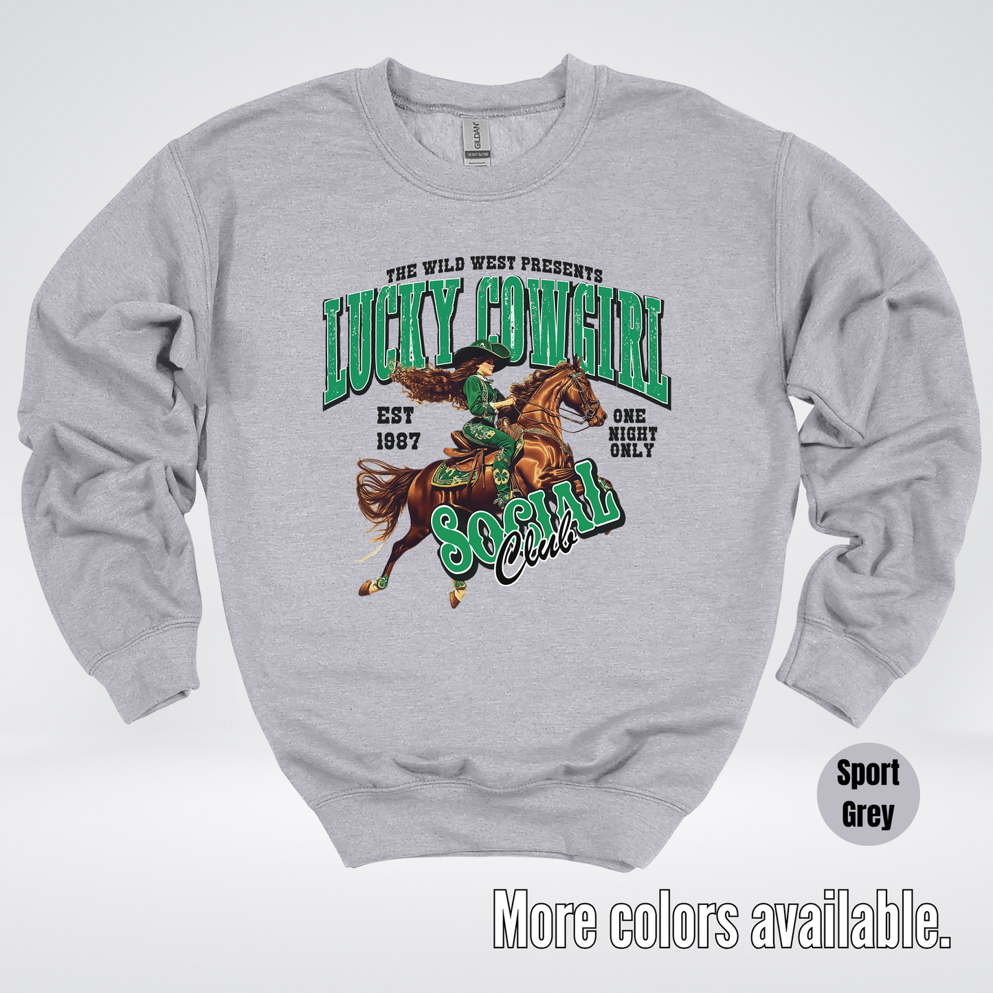 Lucky Cowgirl Social Club Saint Patrick's Day Crewneck Sweatshirt