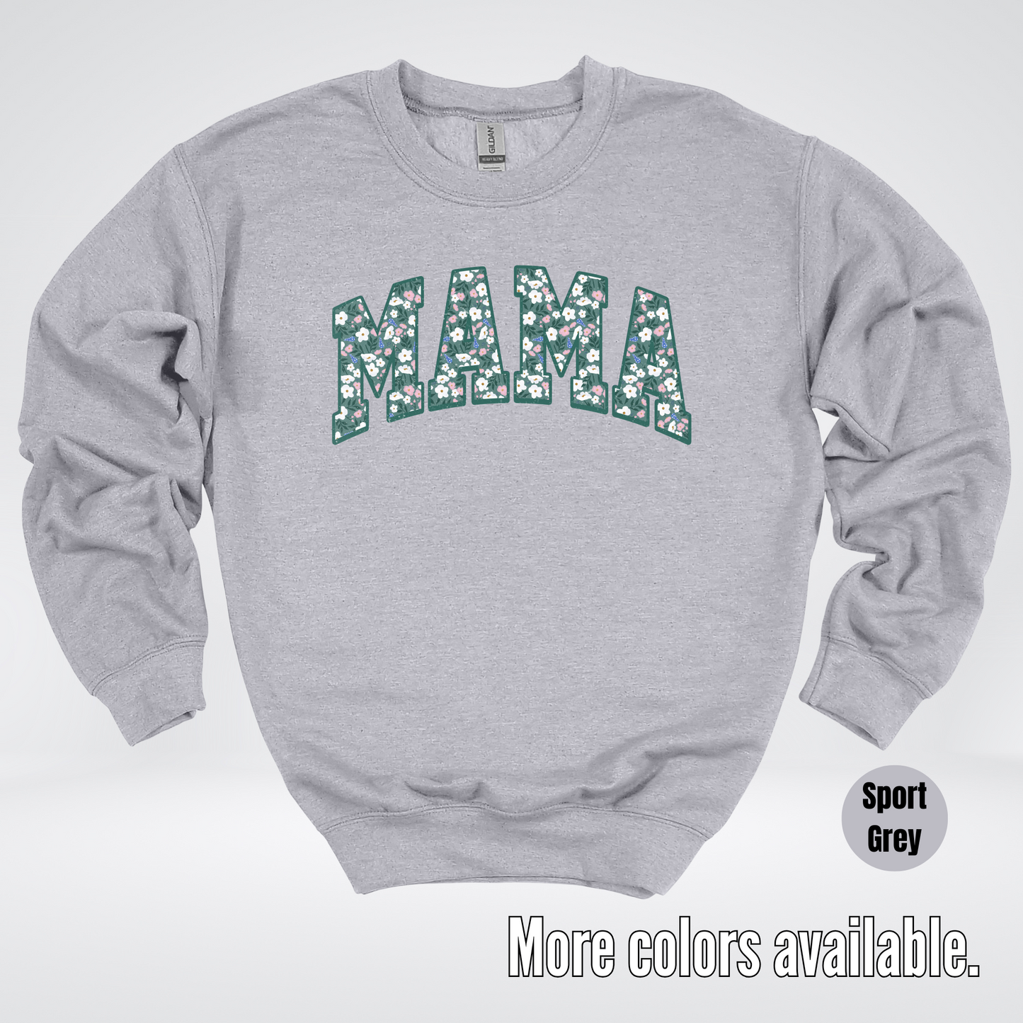 Mama Floral Green Crewneck Sweatshirt
