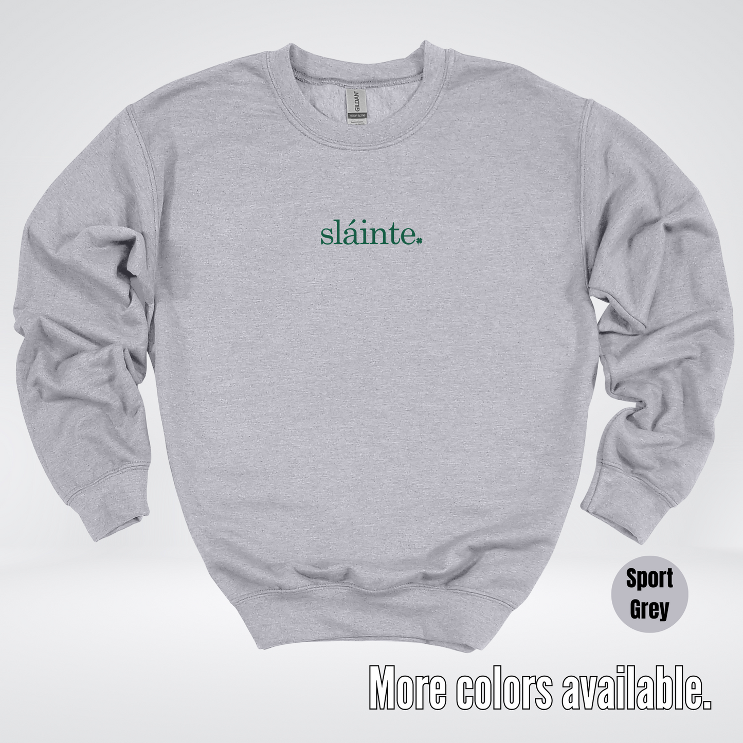 Slainte - Forest Green Design – Saint Patrick’s Day Crewneck Sweatshirt