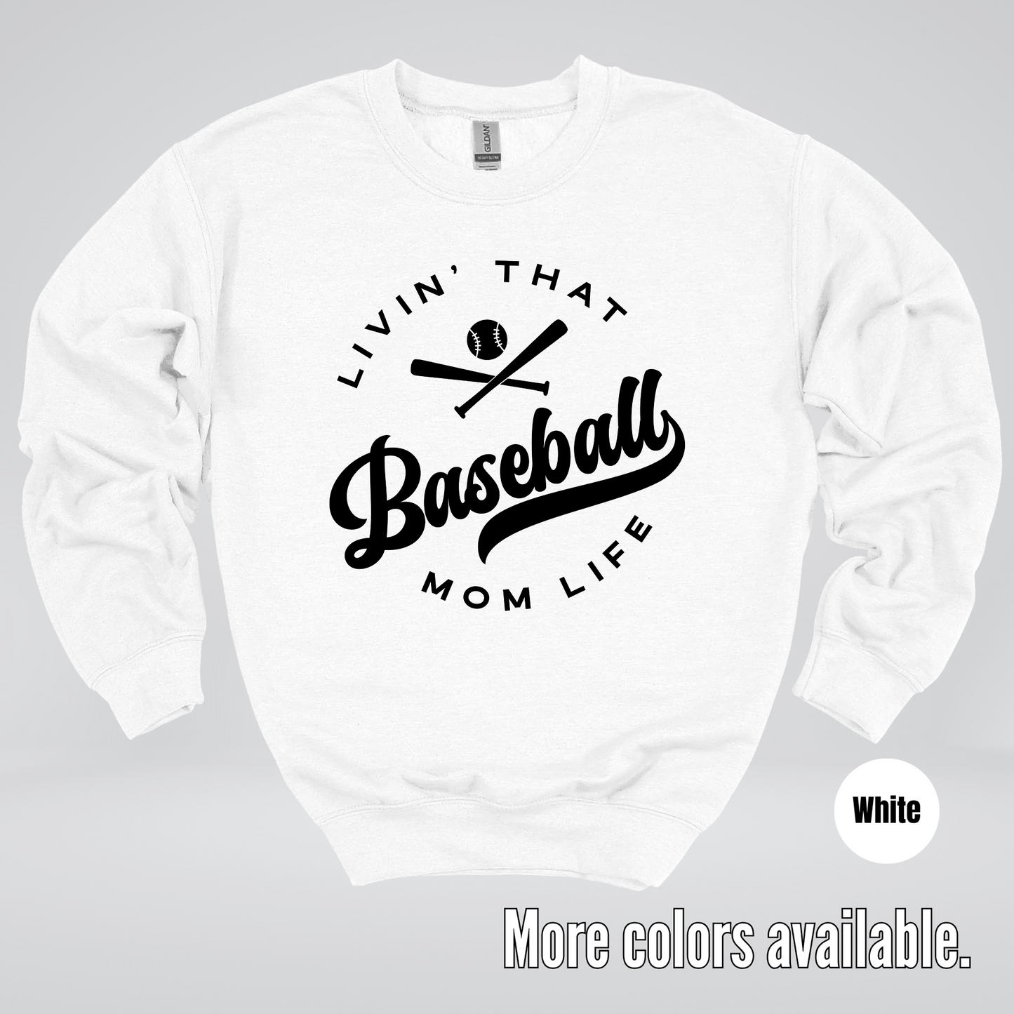Livin’ That Baseball Mom Life – Black Design - Crewneck Sweatshirt