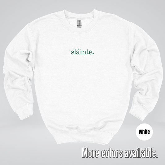 Slainte - Forest Green Design – Saint Patrick’s Day Crewneck Sweatshirt