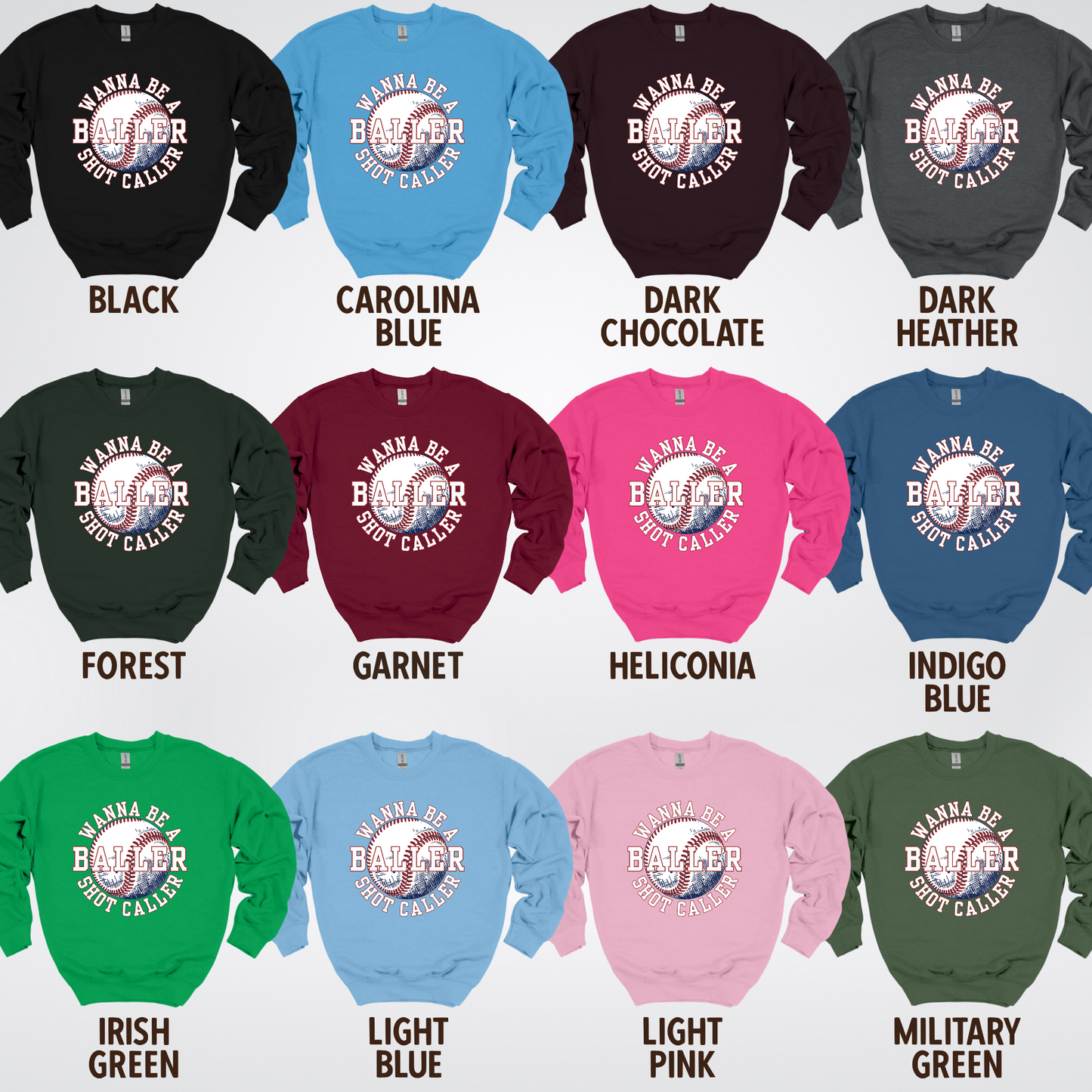 Wanna Be A Baller Shot Caller Crewneck Sweatshirt