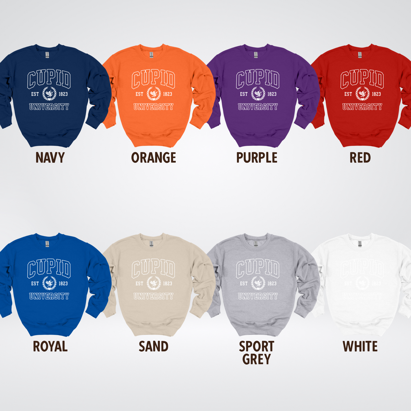 Cupid University Est 1823 White Design Crewneck Sweatshirt