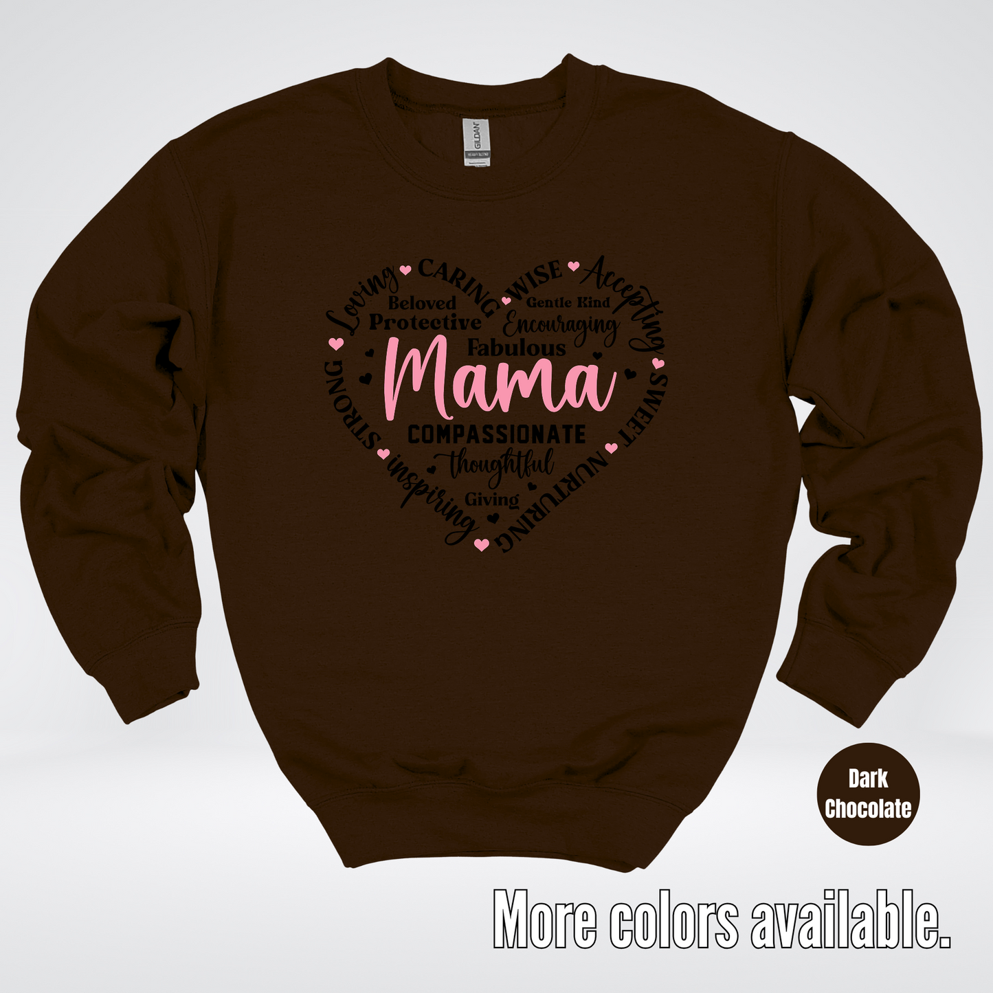 Mama Caring Compassionate Crewneck Sweatshirt