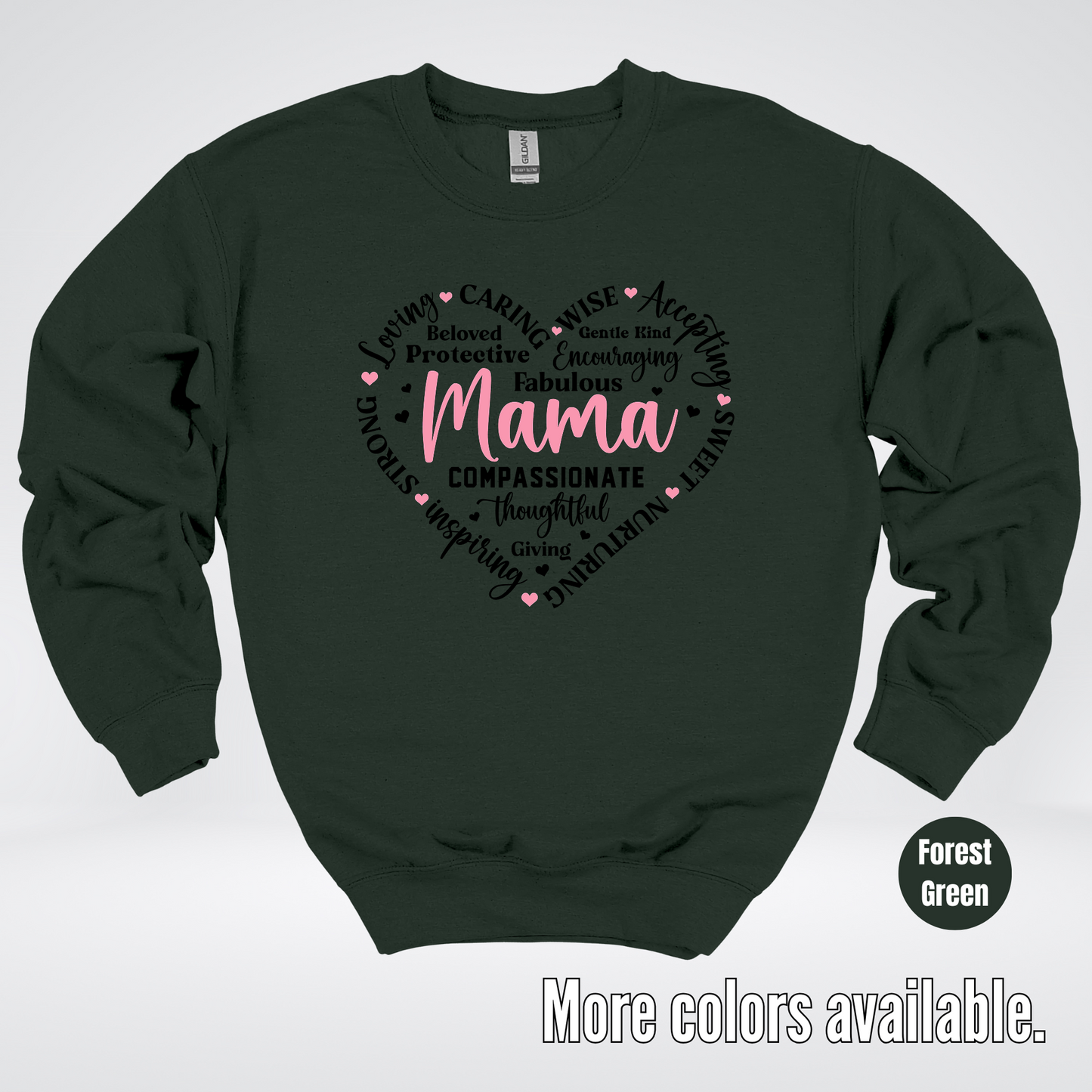 Mama Caring Compassionate Crewneck Sweatshirt