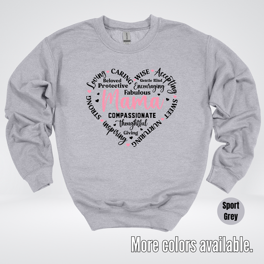 Mama Caring Compassionate Crewneck Sweatshirt