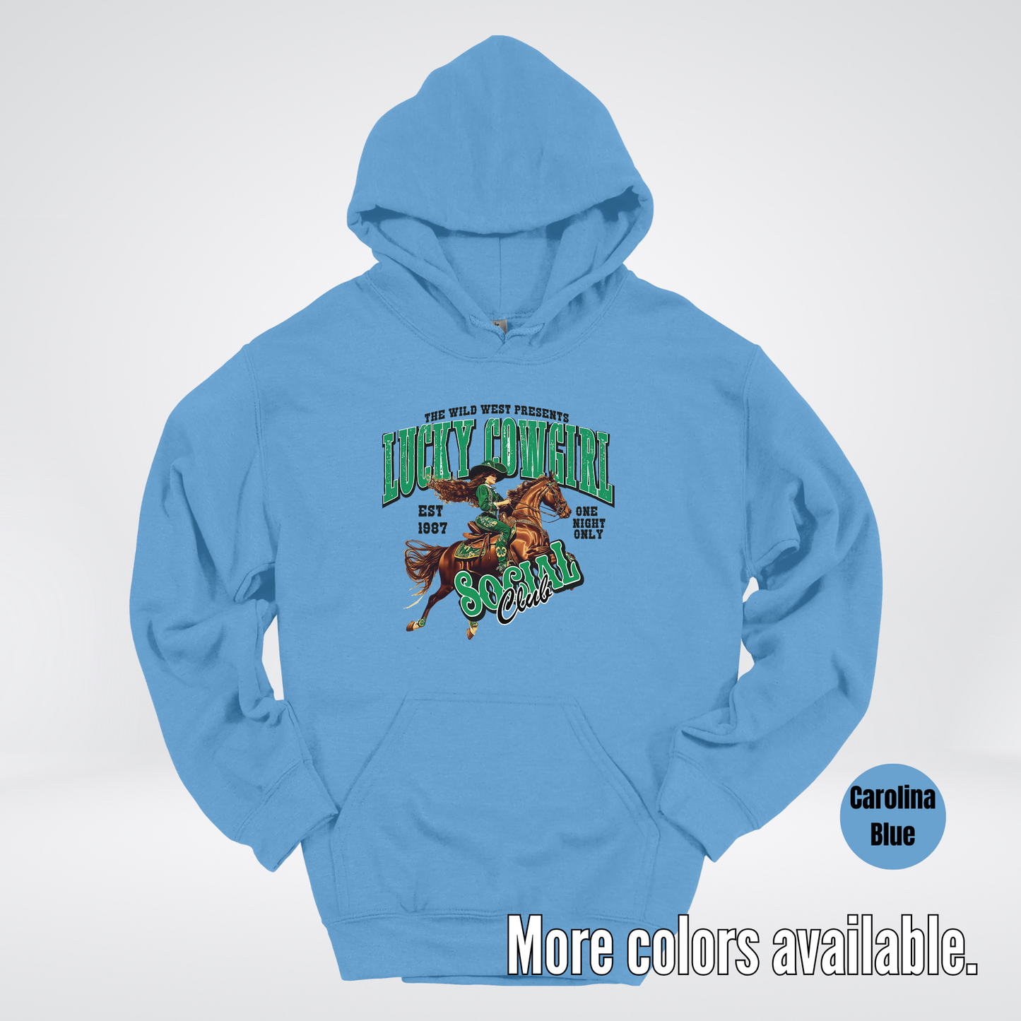 Lucky Cowgirl Social Club Saint Patrick's Day Hoodie