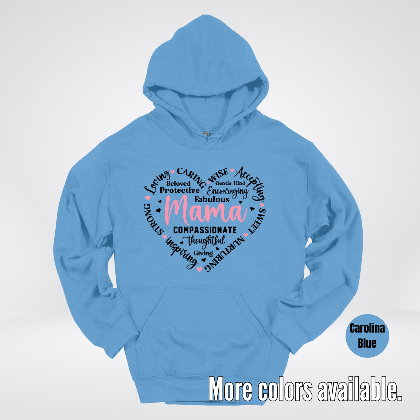 Mama Caring Compassionate Hoodie
