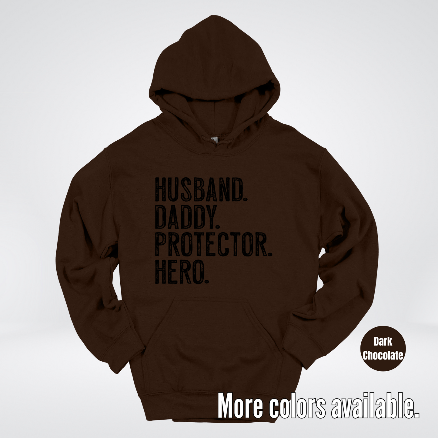 Husband Daddy Protector Hero - Black Design – Father’s Day Hoodie