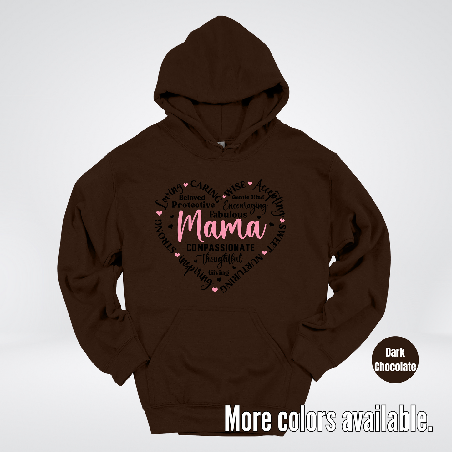 Mama Caring Compassionate Hoodie