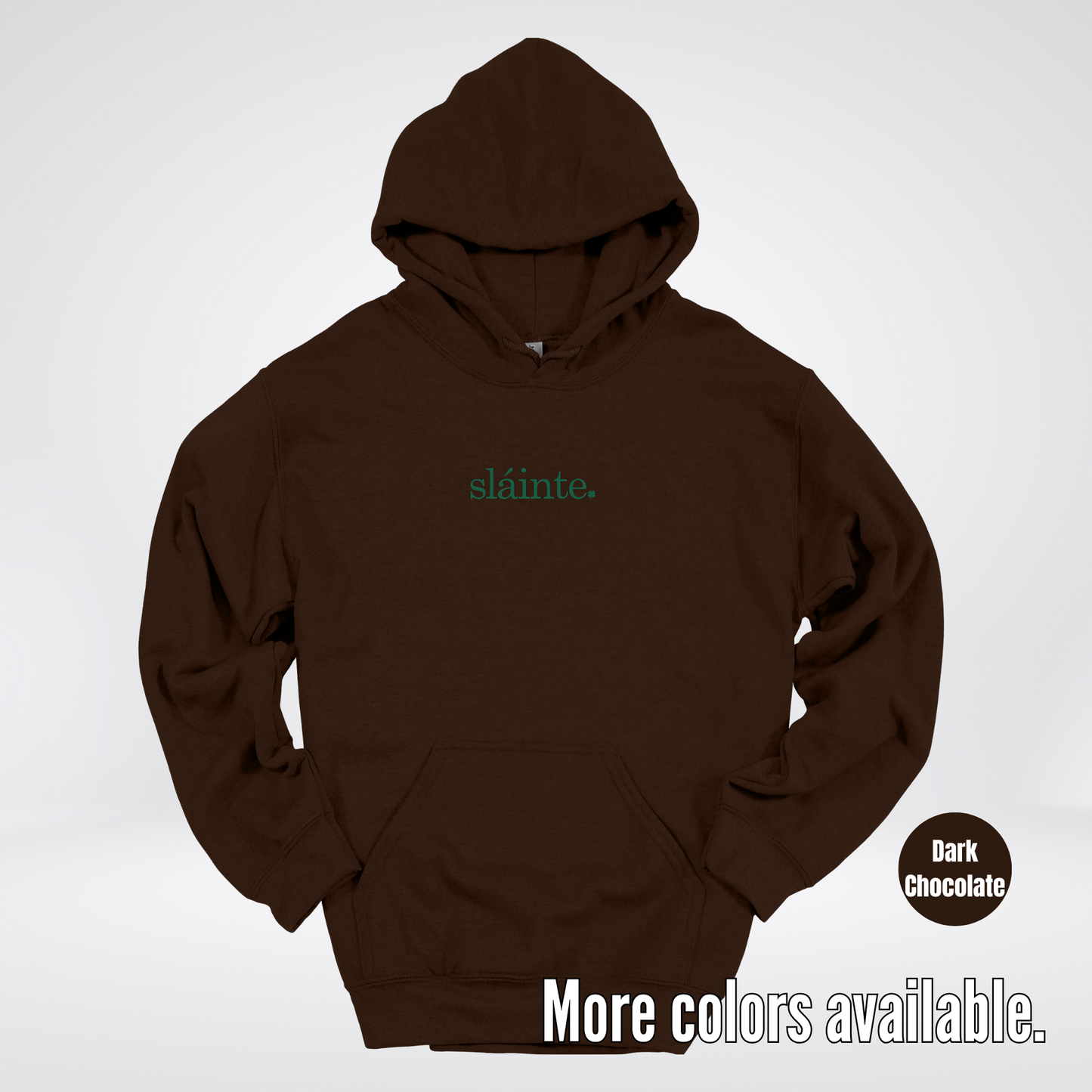 Slainte - Forest Green Design – Saint Patrick’s Day Hoodie